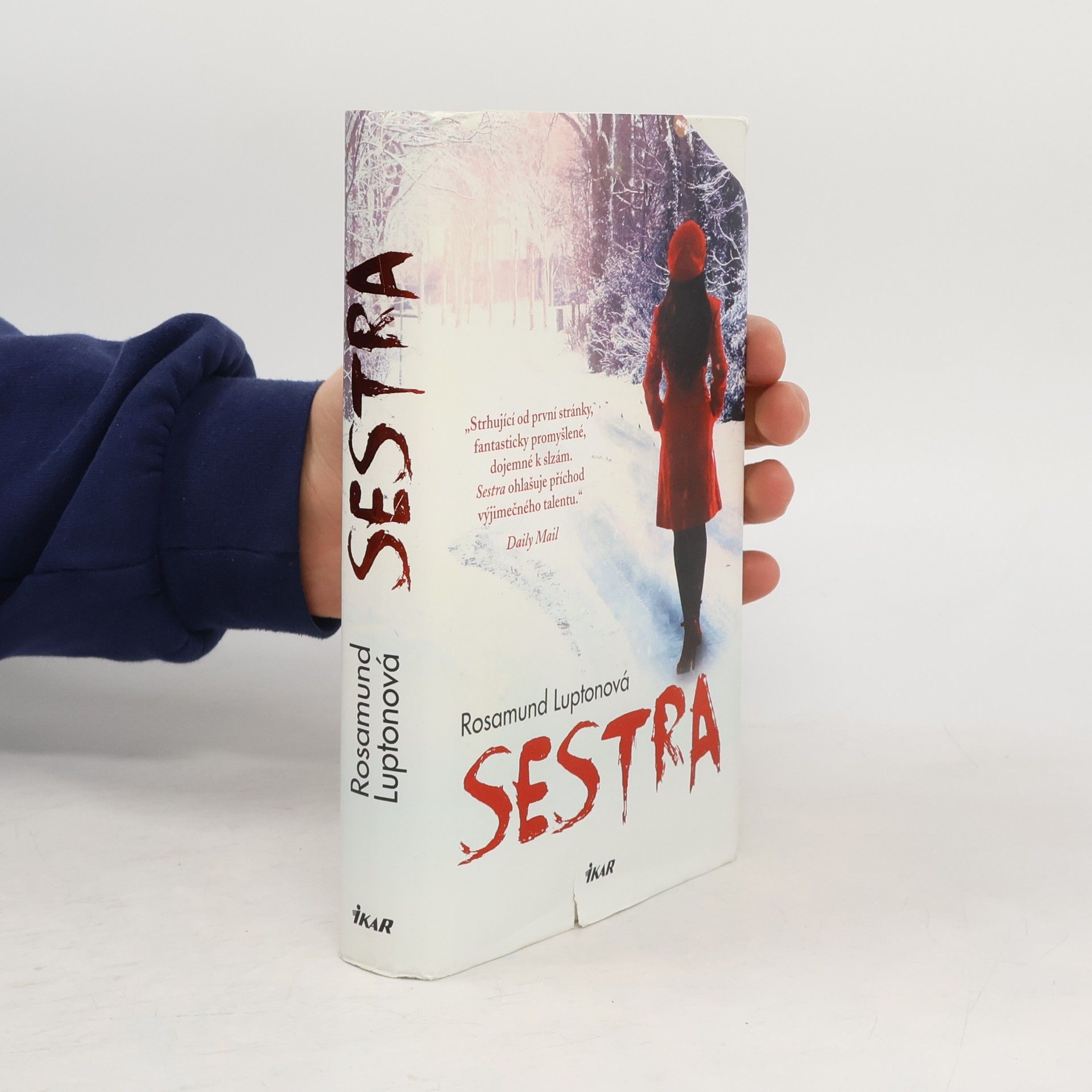 Rosamund Lupton Sestra