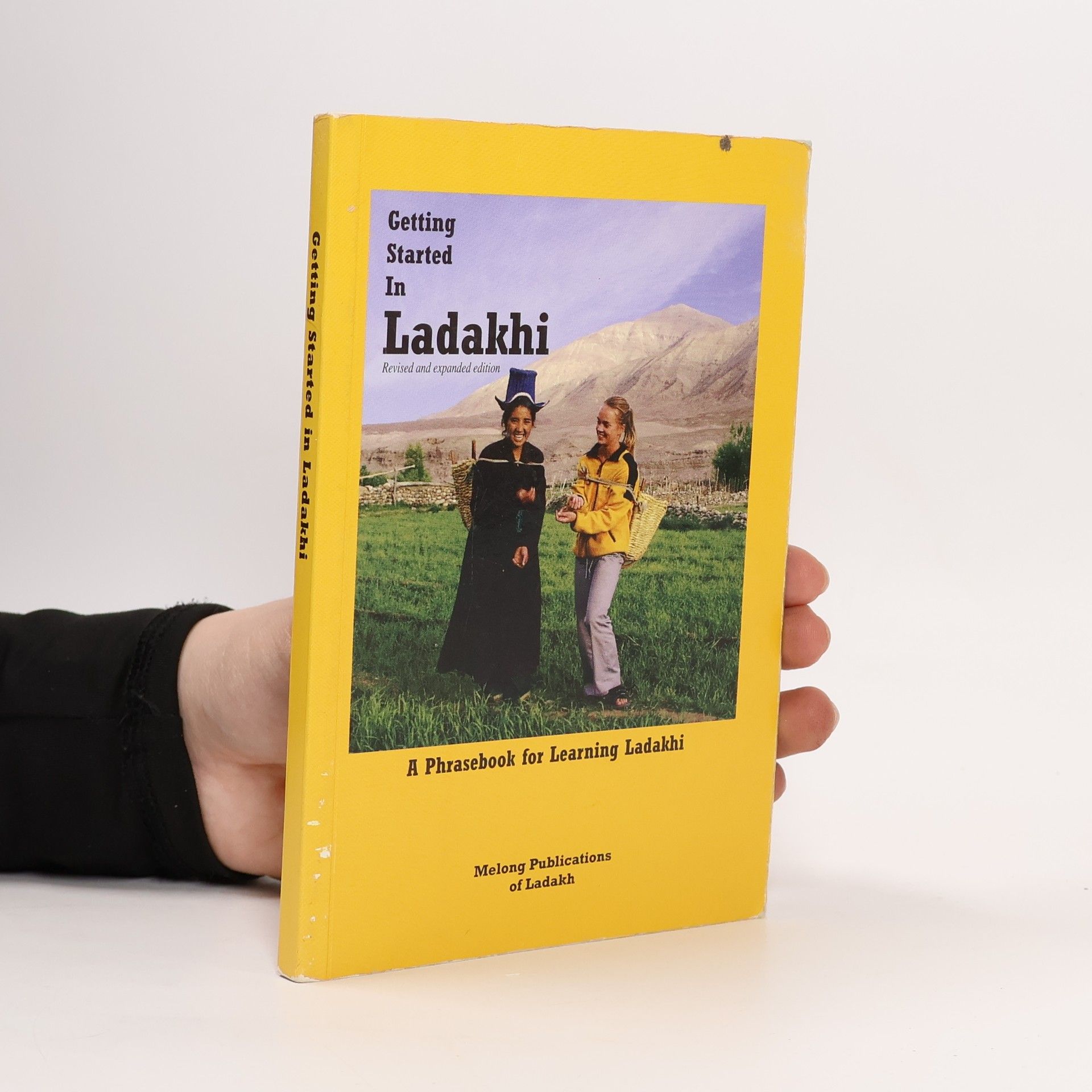 Rebecca Norman Getting Started in Ladakhi