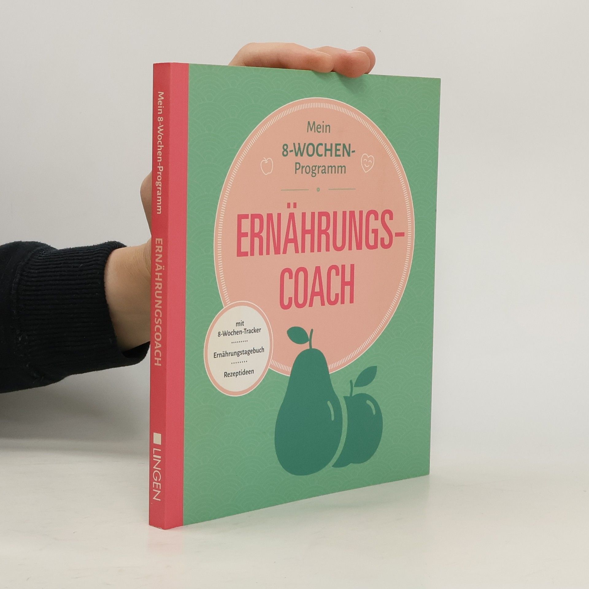 Auteurscollectief Mein 8-Wochen-Programm. Ernährungs-Coach