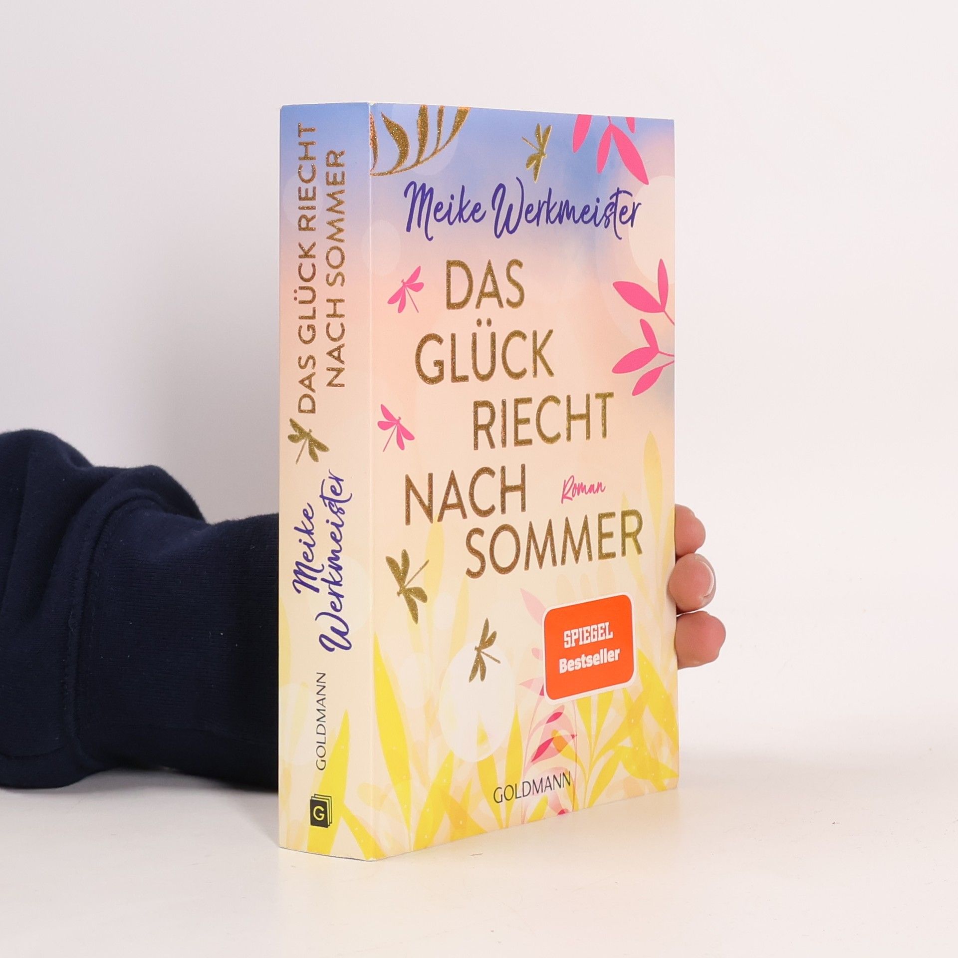 Meike Werkmeister Das Glück riecht nach Sommer
