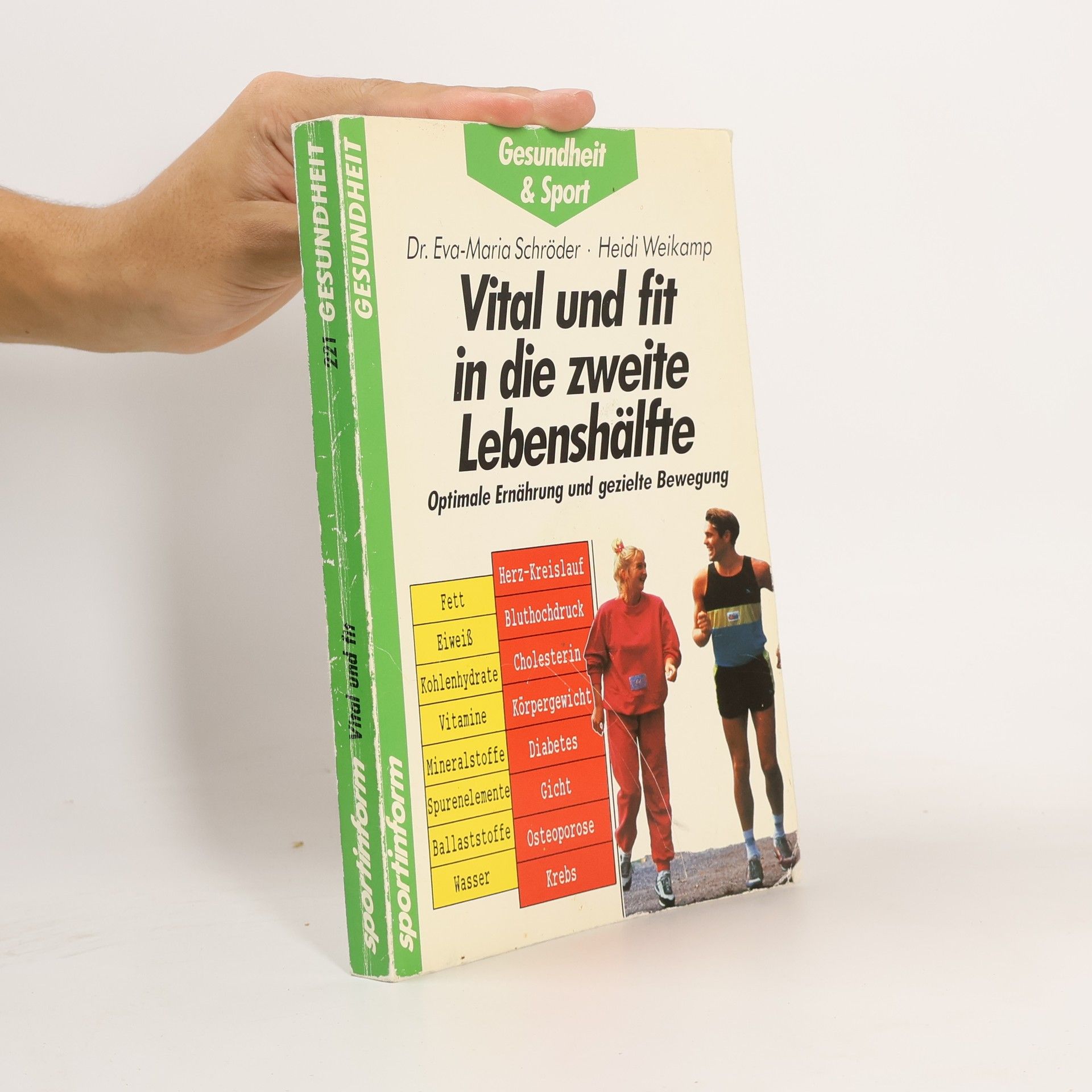 Dr. Eva-Maria Schröder Vital und fit in die zweite Lebenshälfte