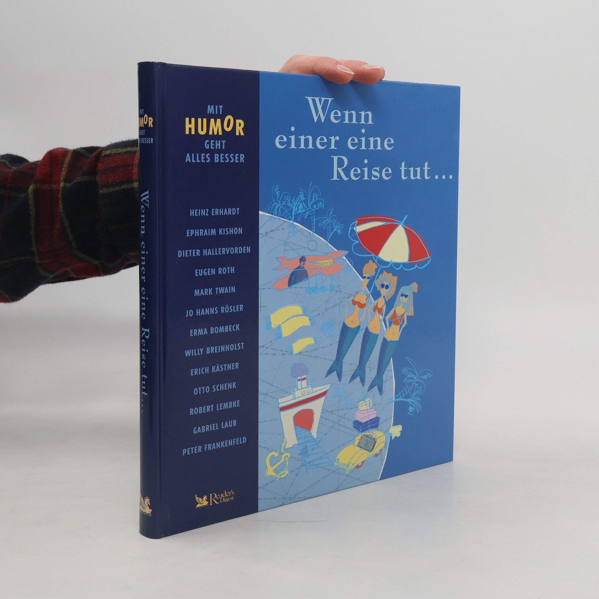 Autorenkollektiv Wenn einer eine Reise tut...