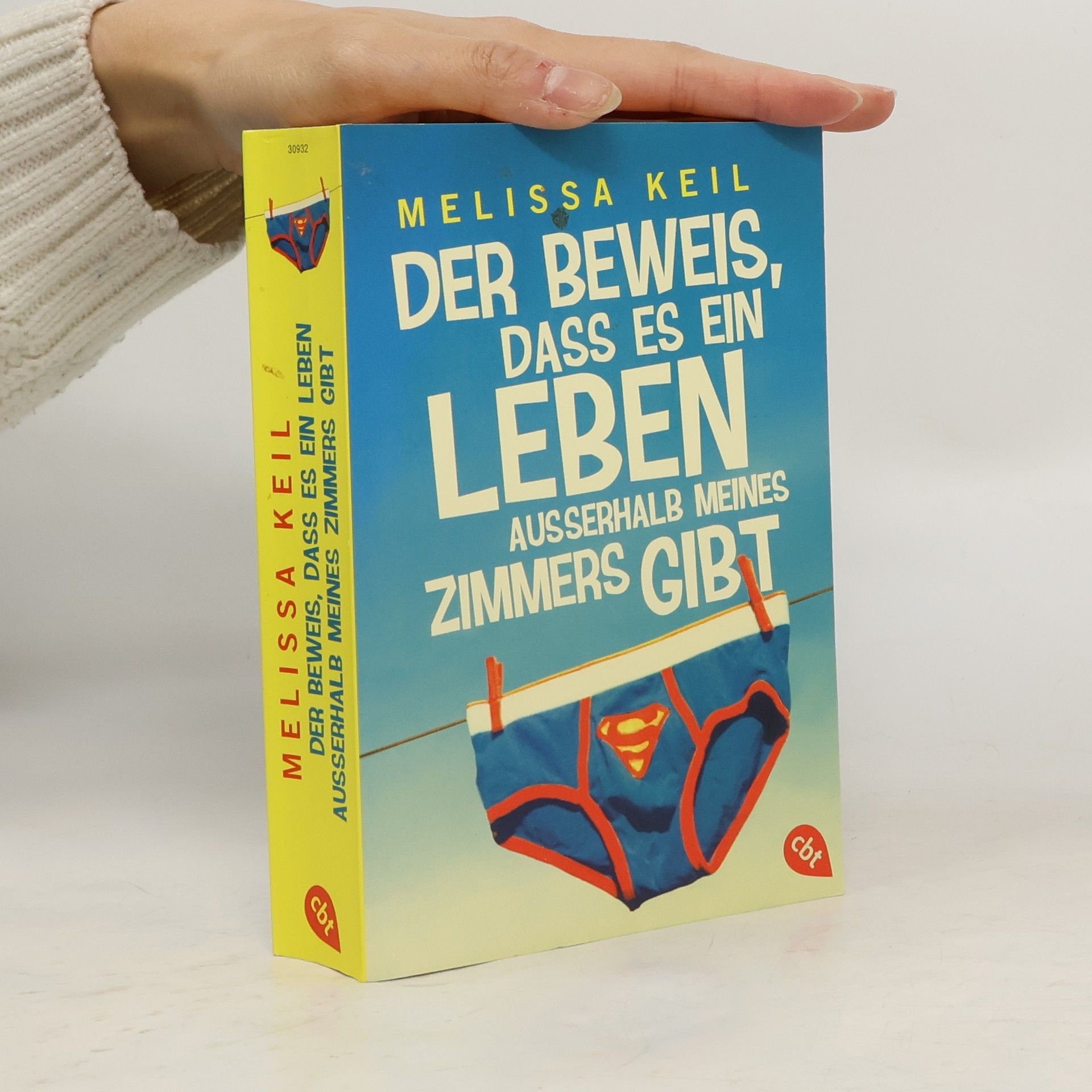 Melissa Keil Der Beweis, dass es ein Leben außerhalb meines Zimmers gibt