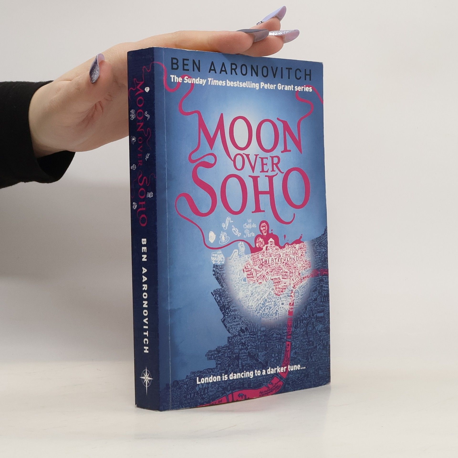 Ben Aaronovitch Moon over Soho