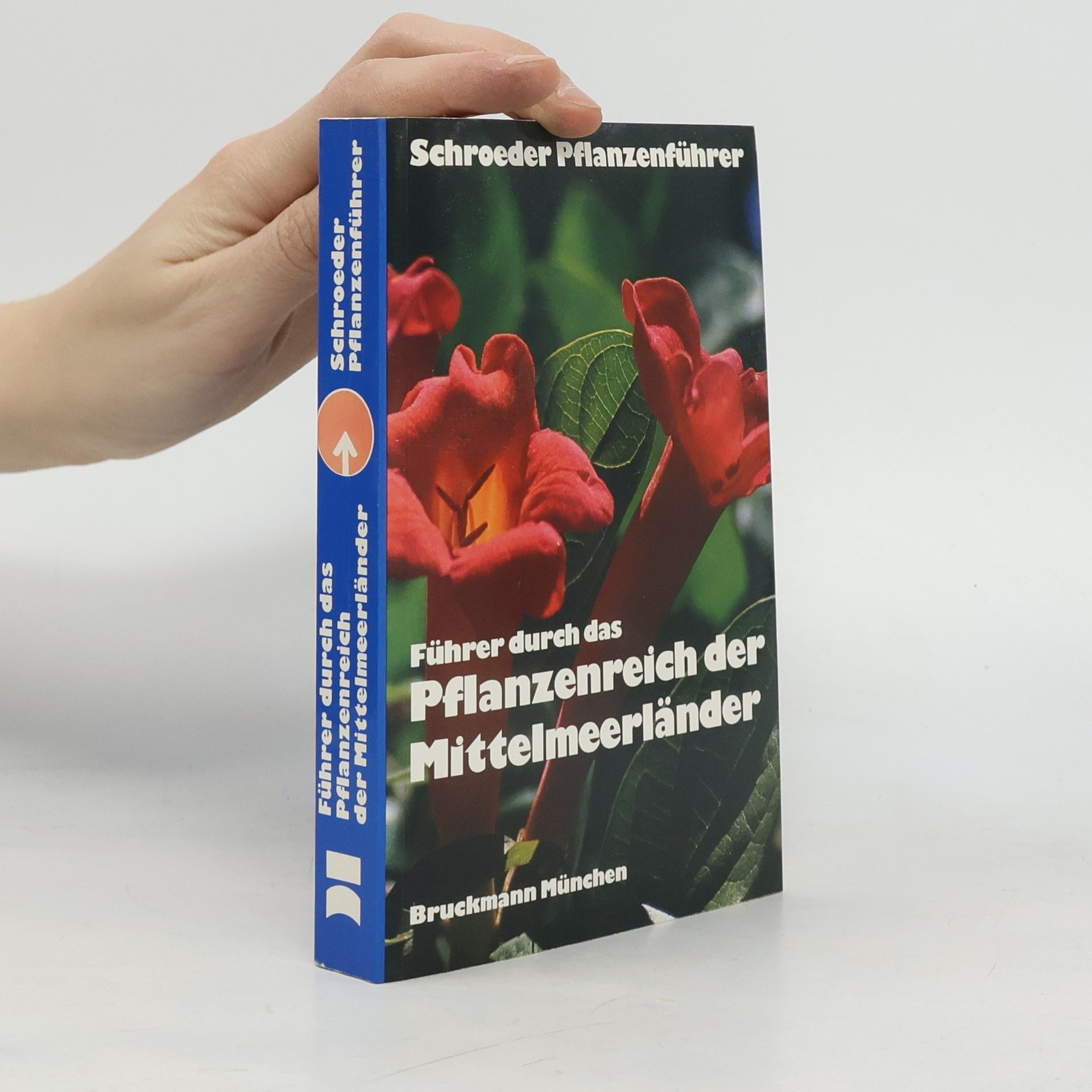 Führer durch das Pflanzenreich der Mittelmeerländer