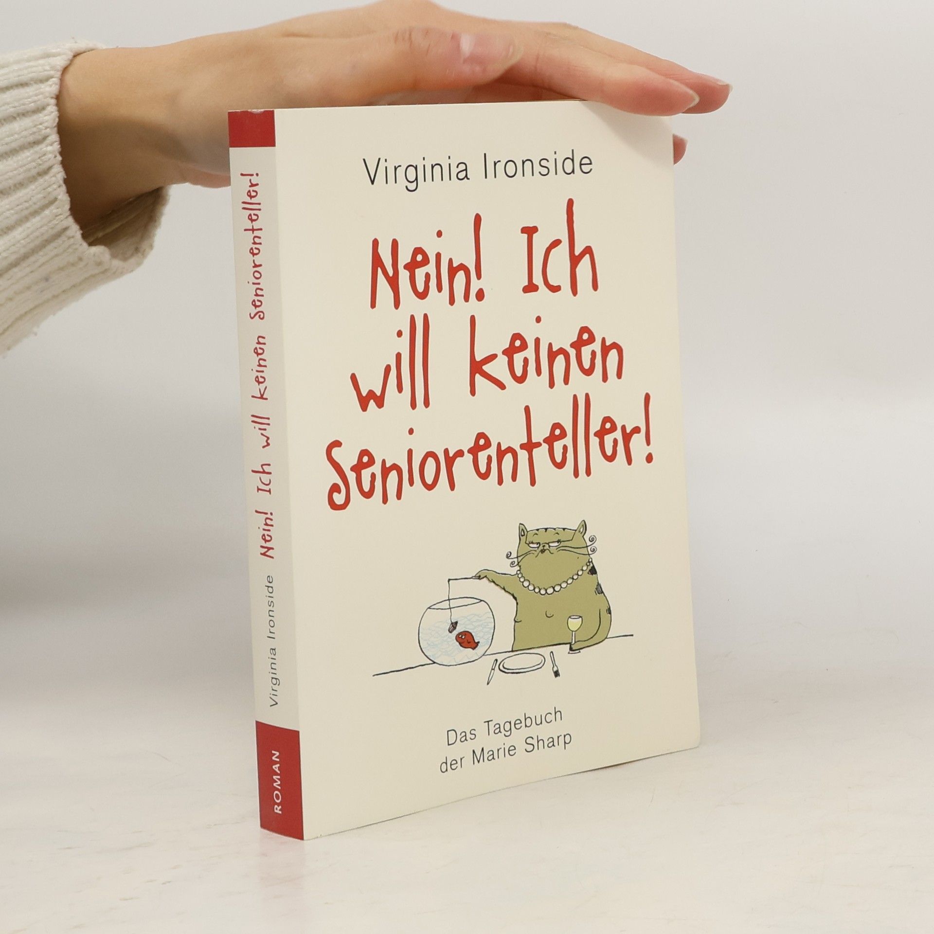 Virginia Ironside Nein! Ich will keinen Seniorenteller