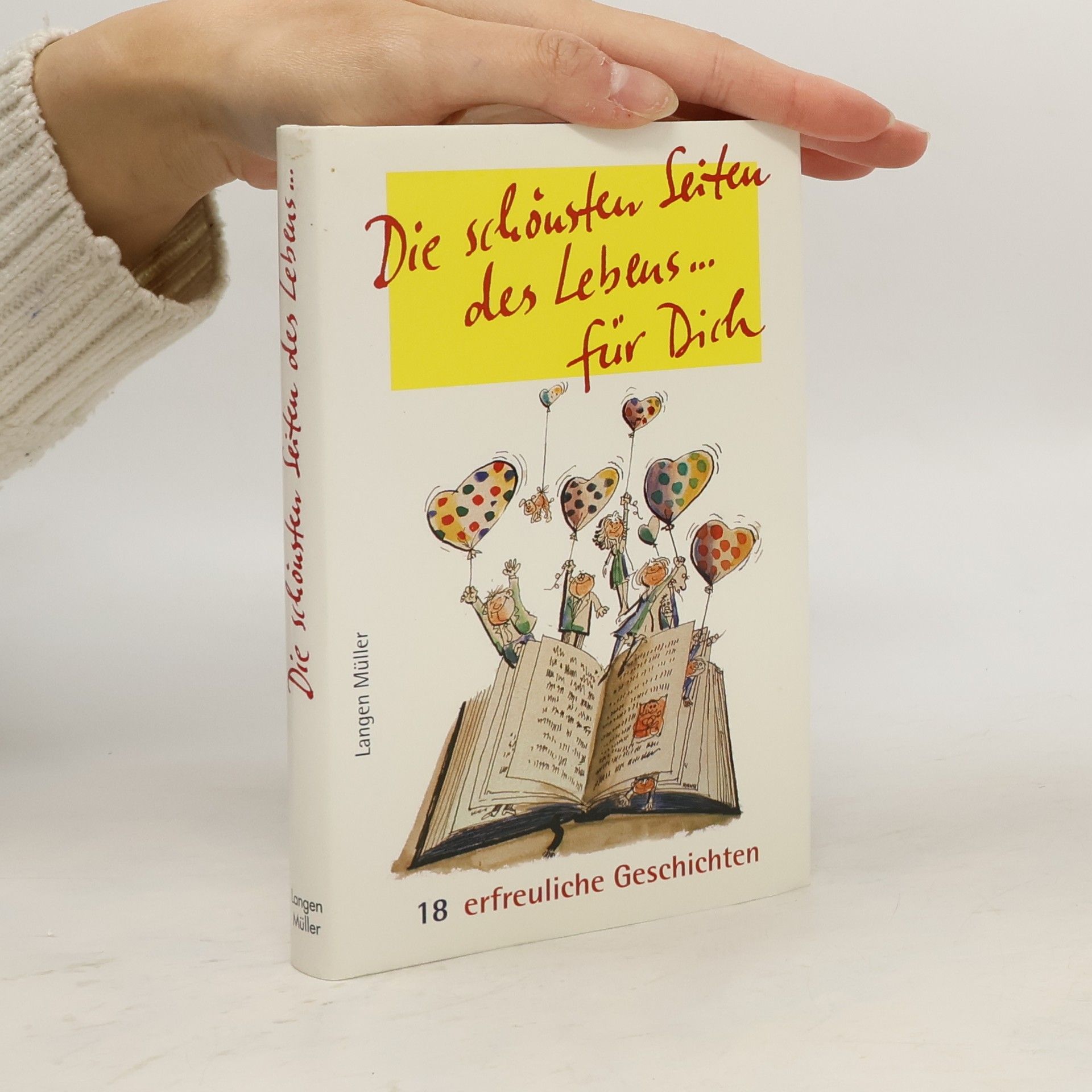 Autores varios Die schönsten Seiten des Lebens ...