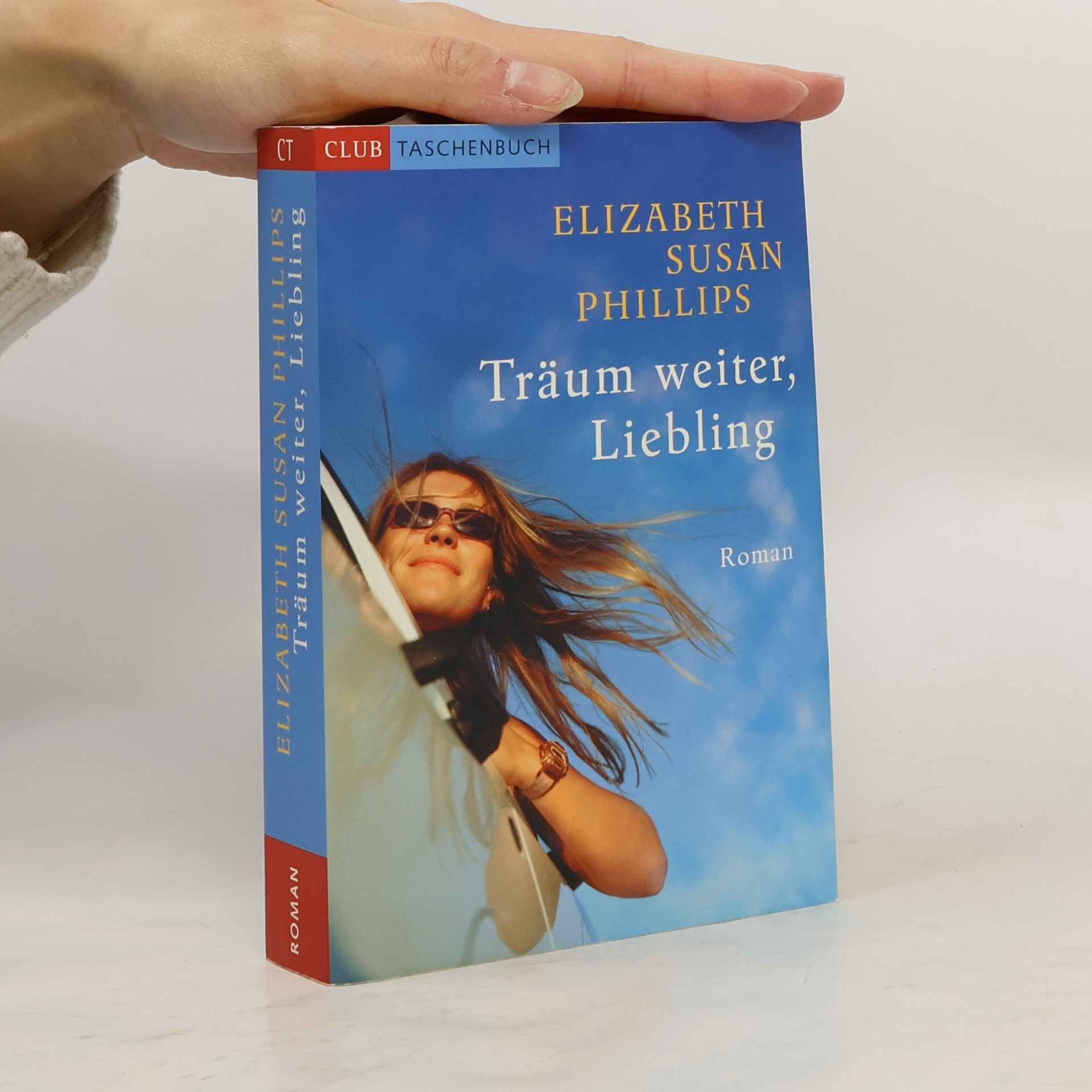 Susan Elizabeth Phillips Träum weiter, Liebling