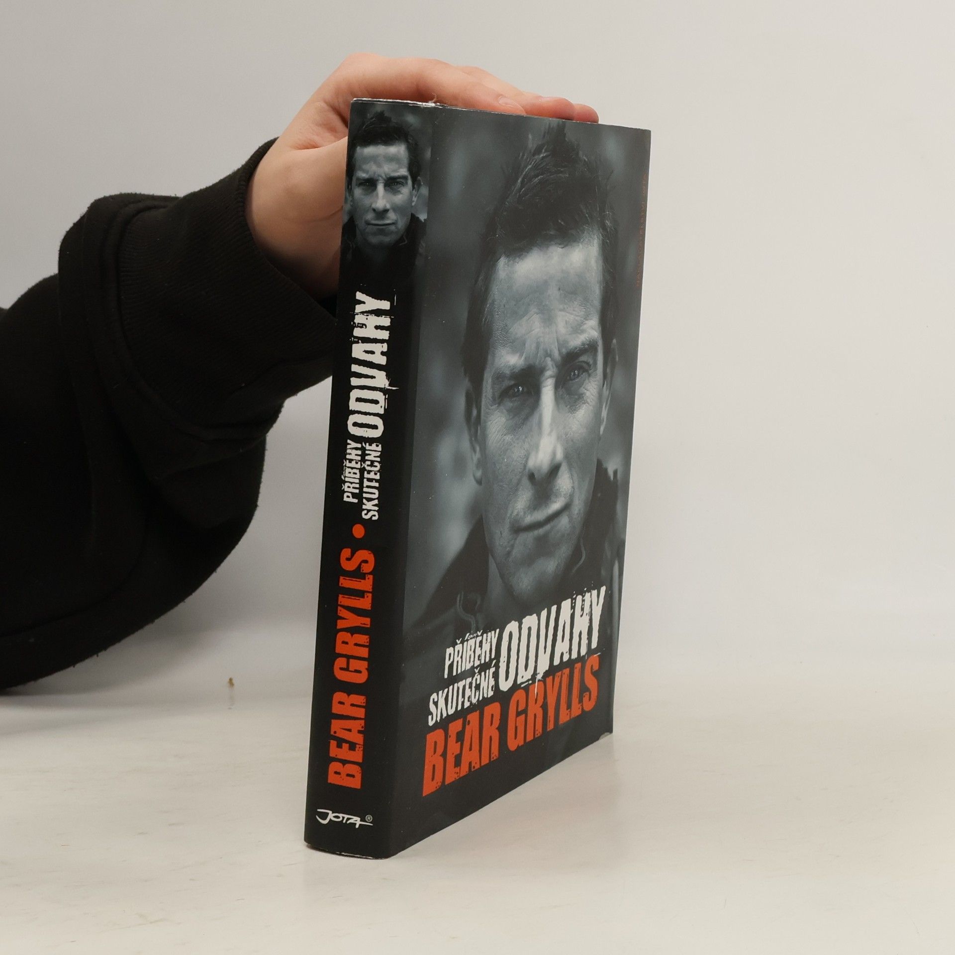 Bear Grylls Příběhy skutečné odvahy