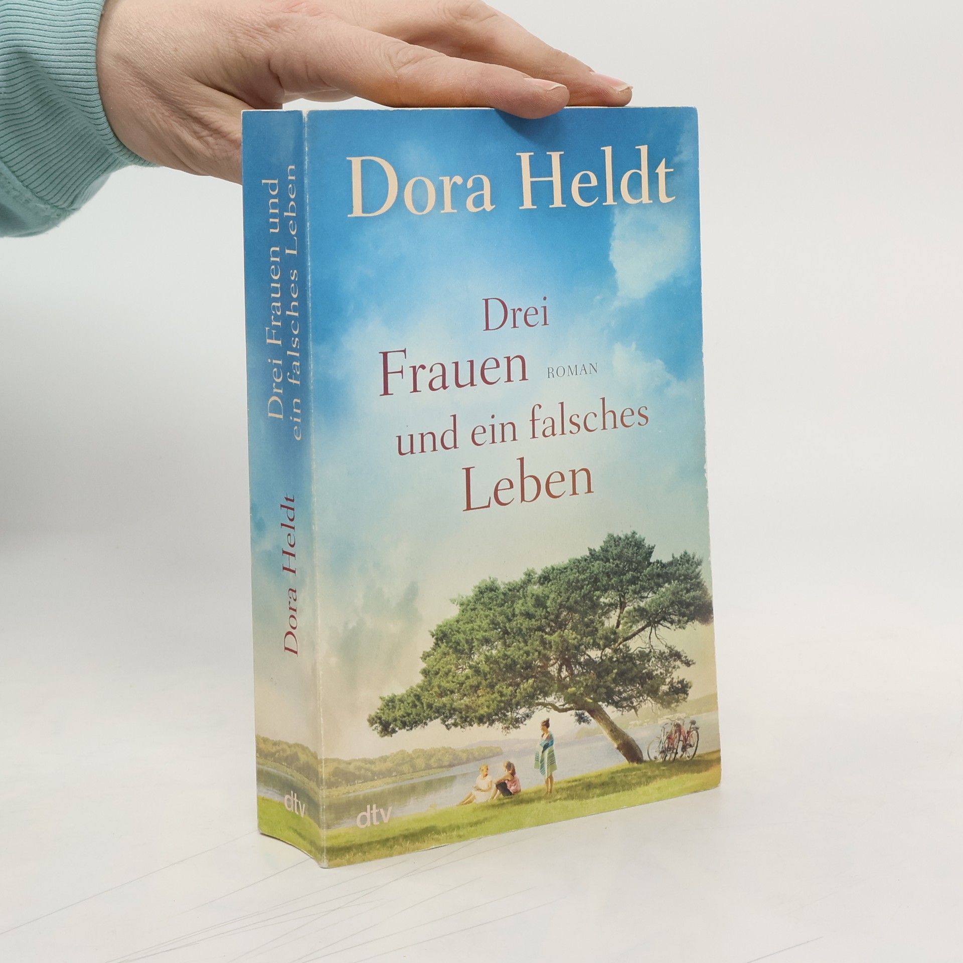 Drei Frauen und ein falsches Leben