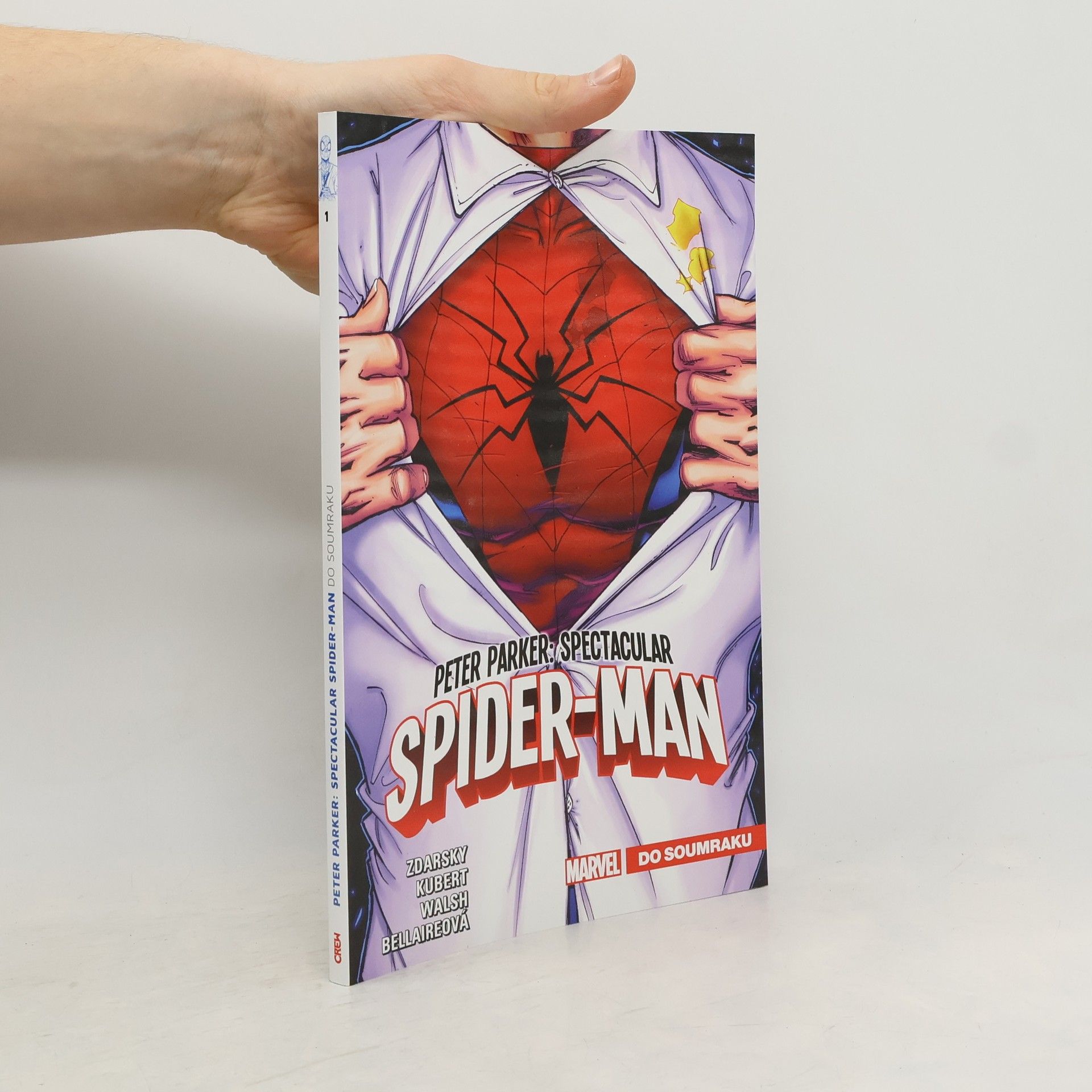 Peter Parker : Spectacular Spider-Man. Do soumraku