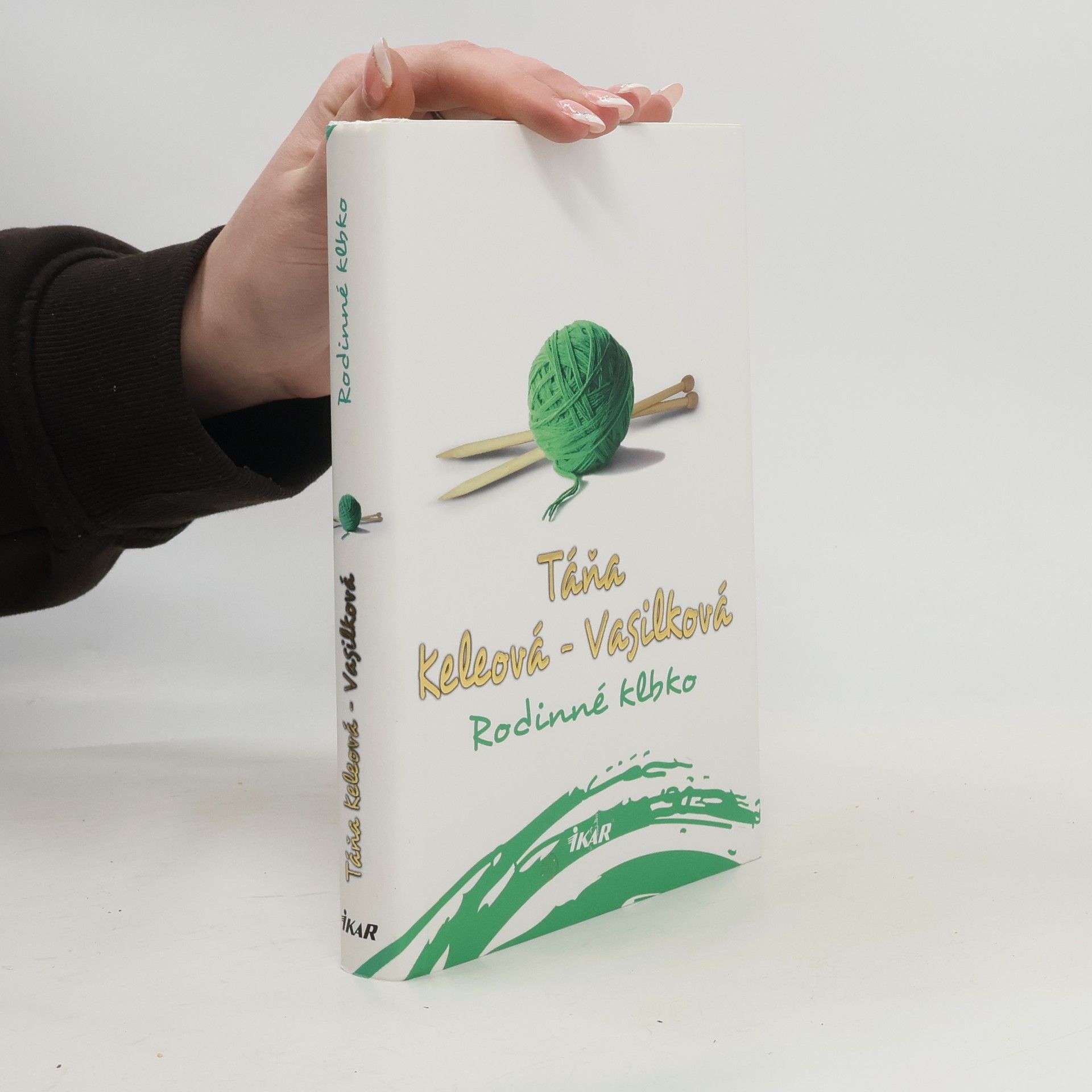 Táňa Keleová-Vasilková Rodinné klbko