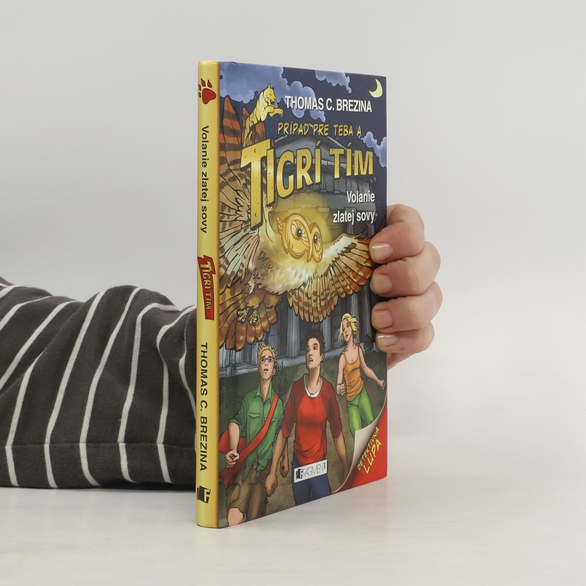 Thomas Brezina Tigrí tím: Volanie zlatej sovy