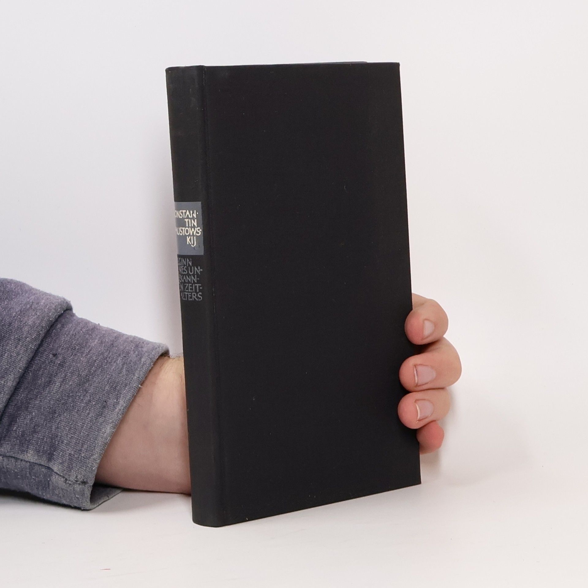 Konstantin Georgievič Paustovskij Beginn eines unbekannten Zeitalters