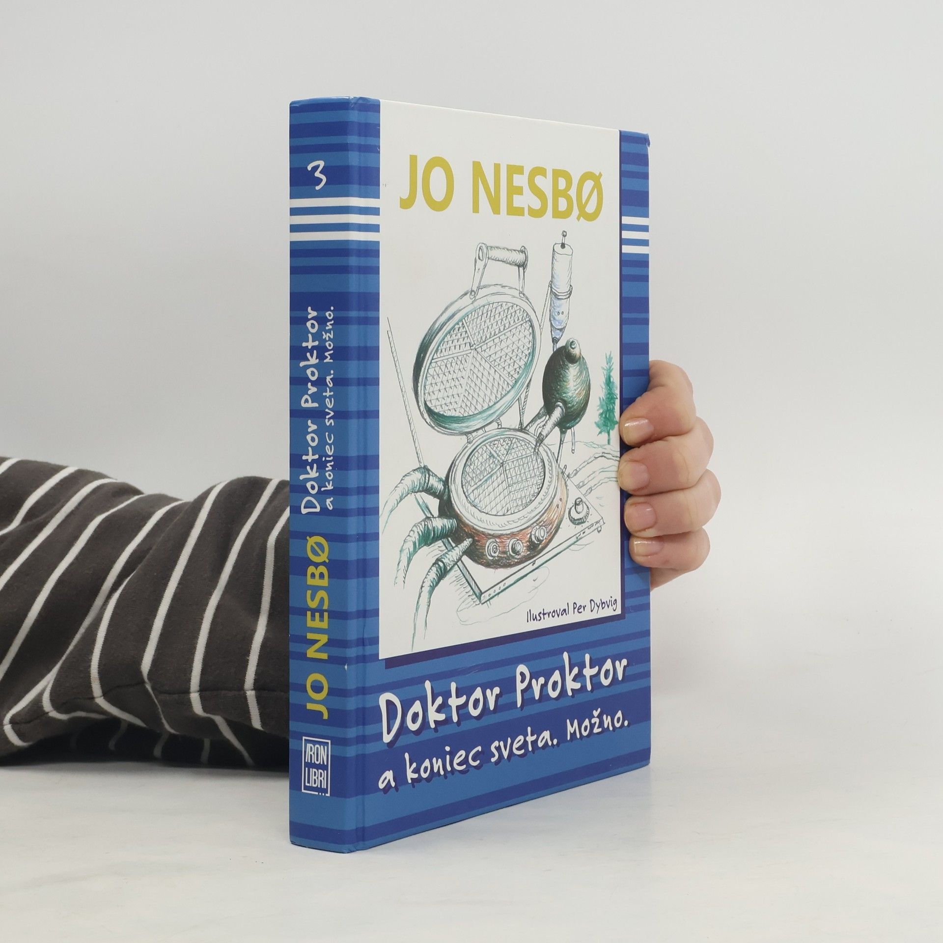 Jo Nesbø Doktor Proktor a koniec sveta. Možno.