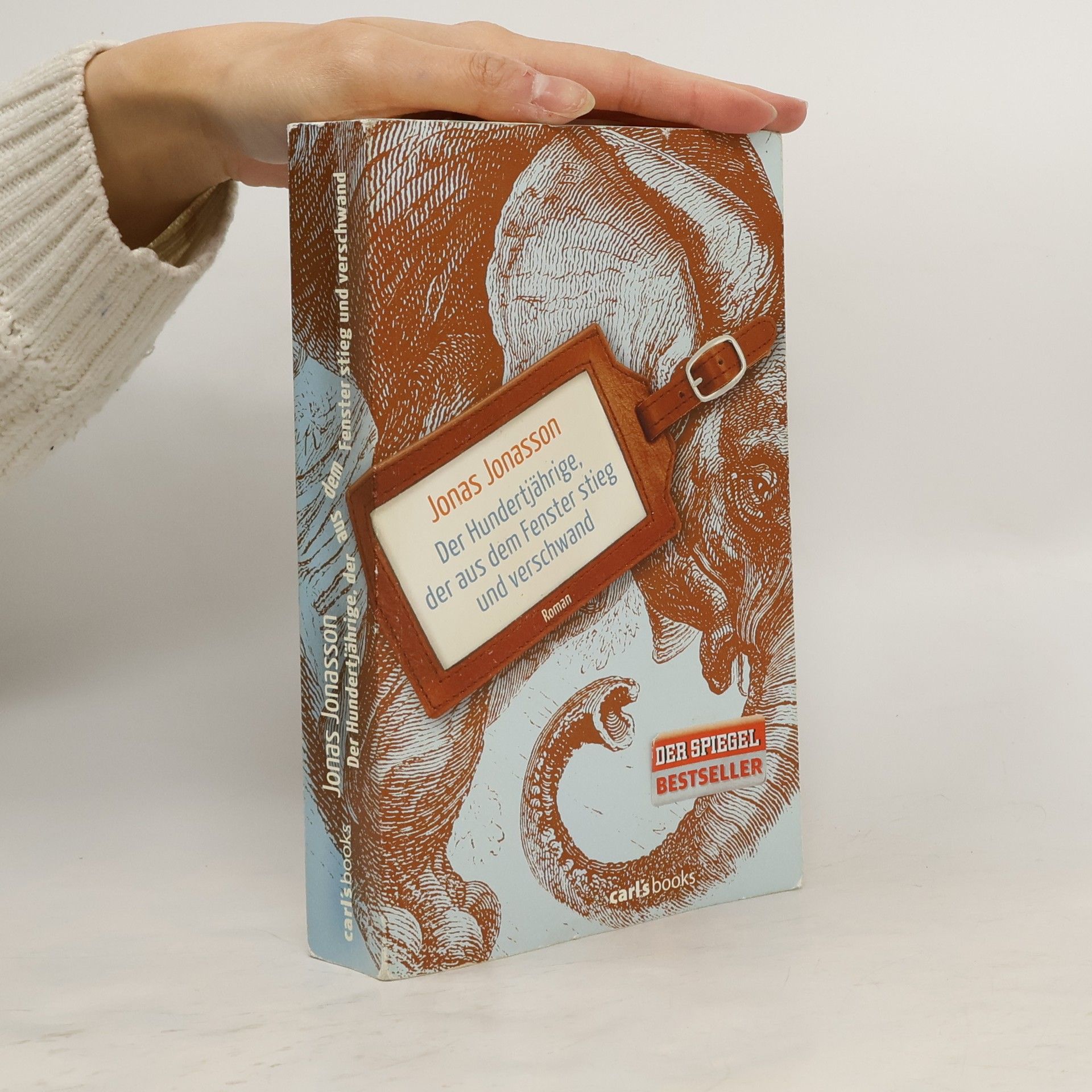 Jonas Jonasson Der Hundertjährige, der aus dem Fenster stieg und verschwand