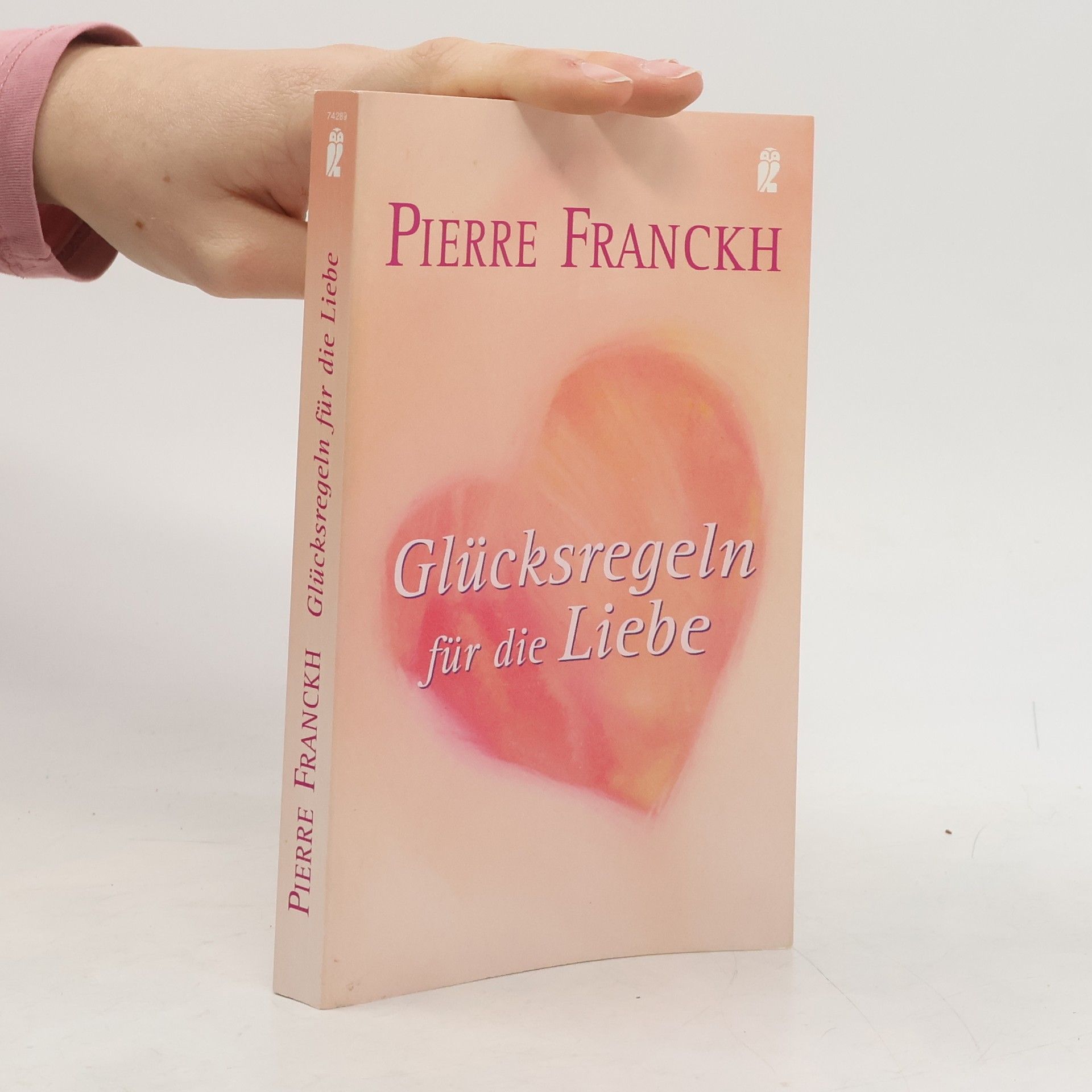 Pierre Franckh Glücksregeln für die Liebe