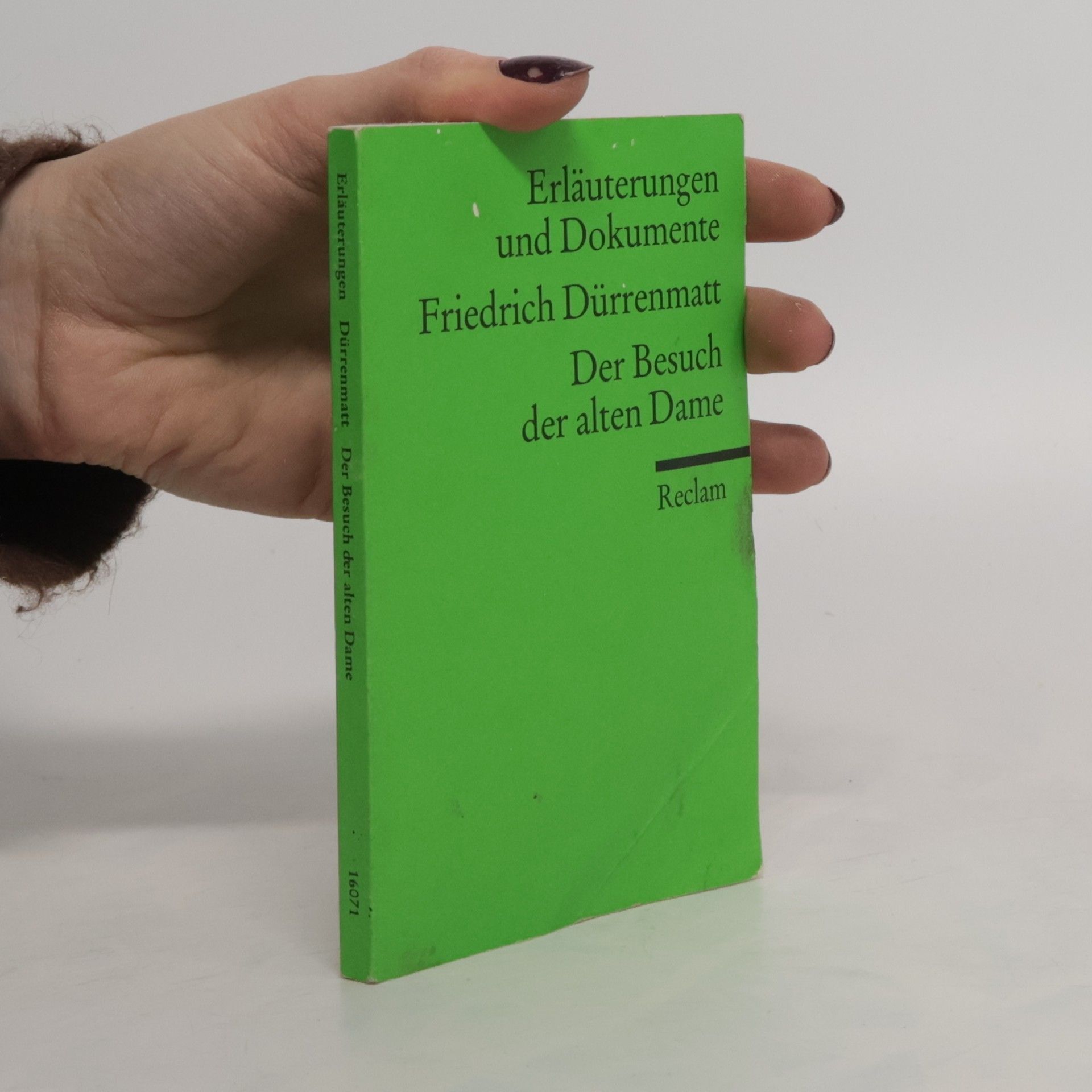 Willi Huntemann Friedrich Dürrenmatt, Der Besuch der alten Dame