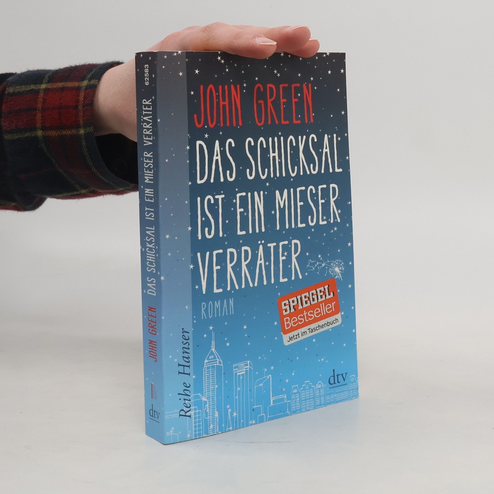 John Green Das Schicksal ist ein mieser Verräter