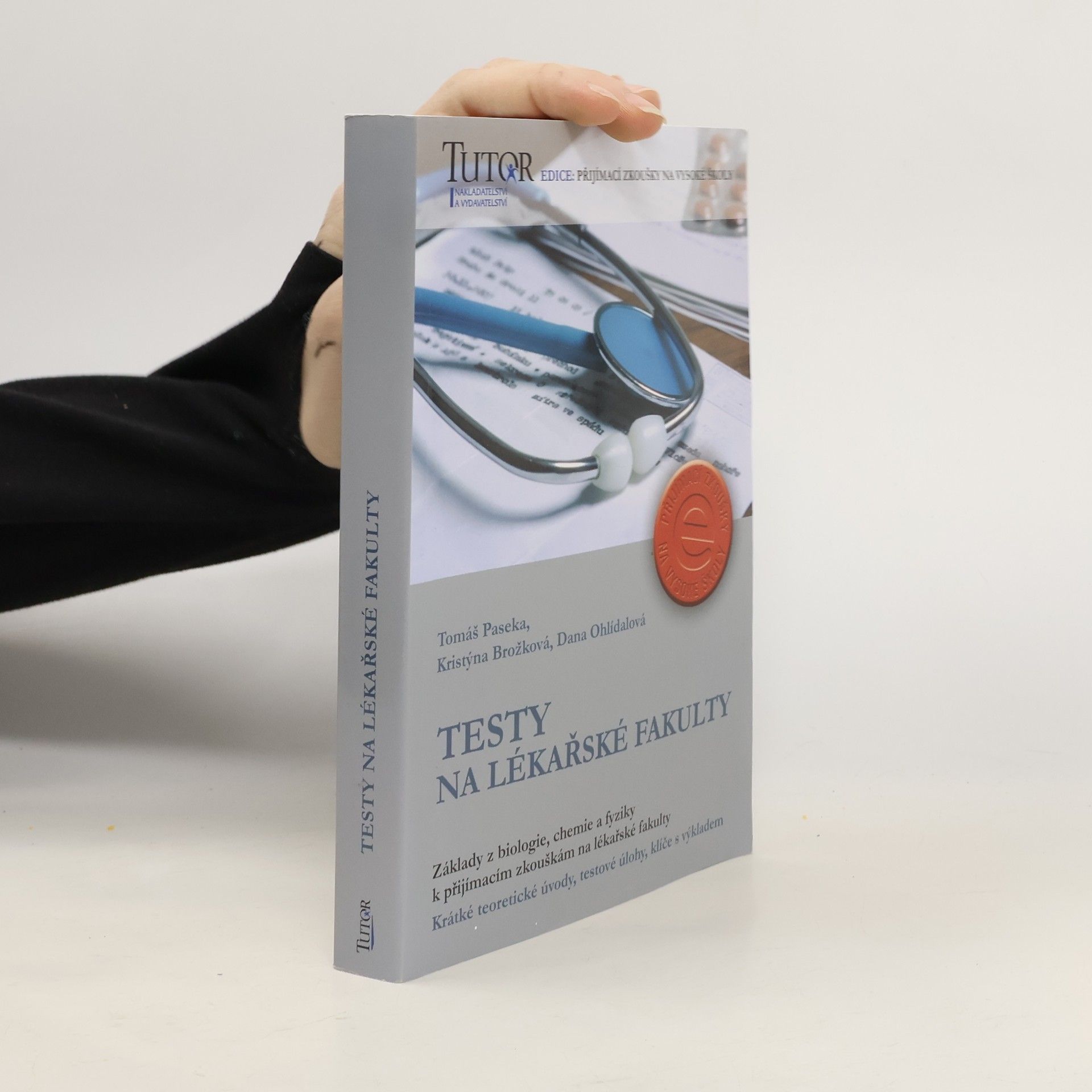 Testy na lékařské fakulty - základy z biologie, chemie a fyziky