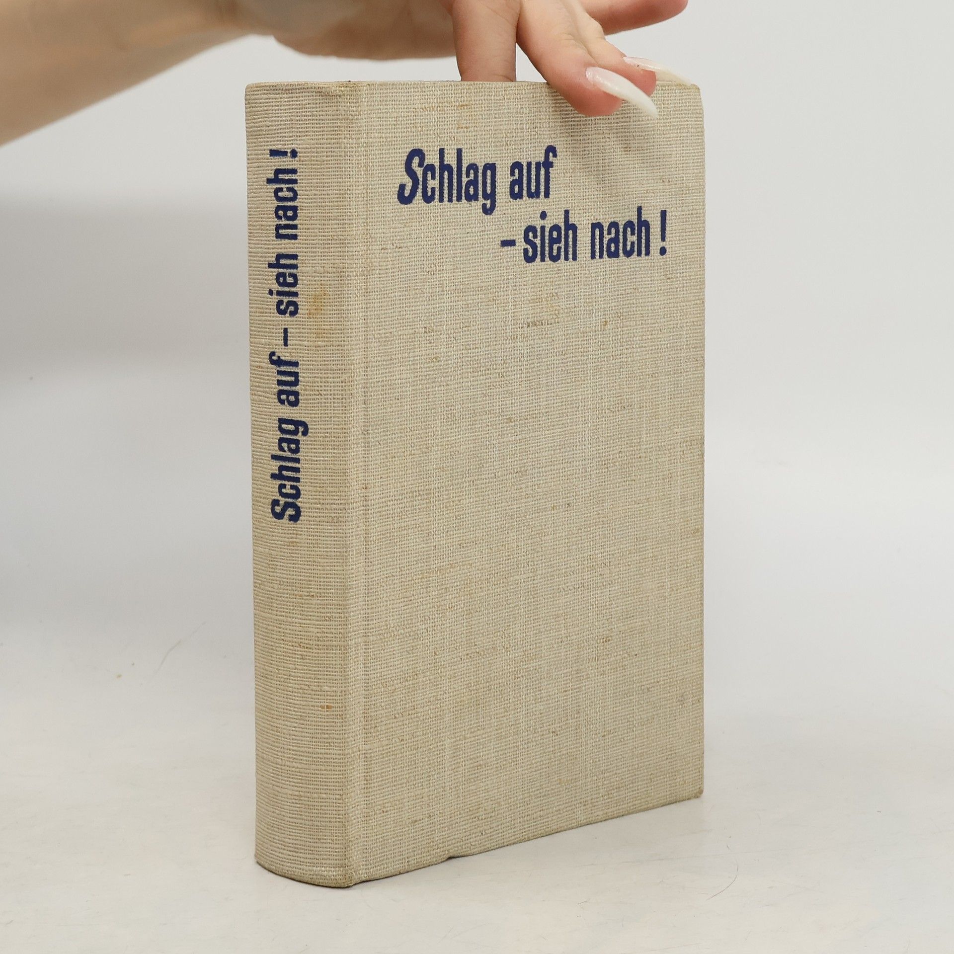 Schlag auf, sieh nach!