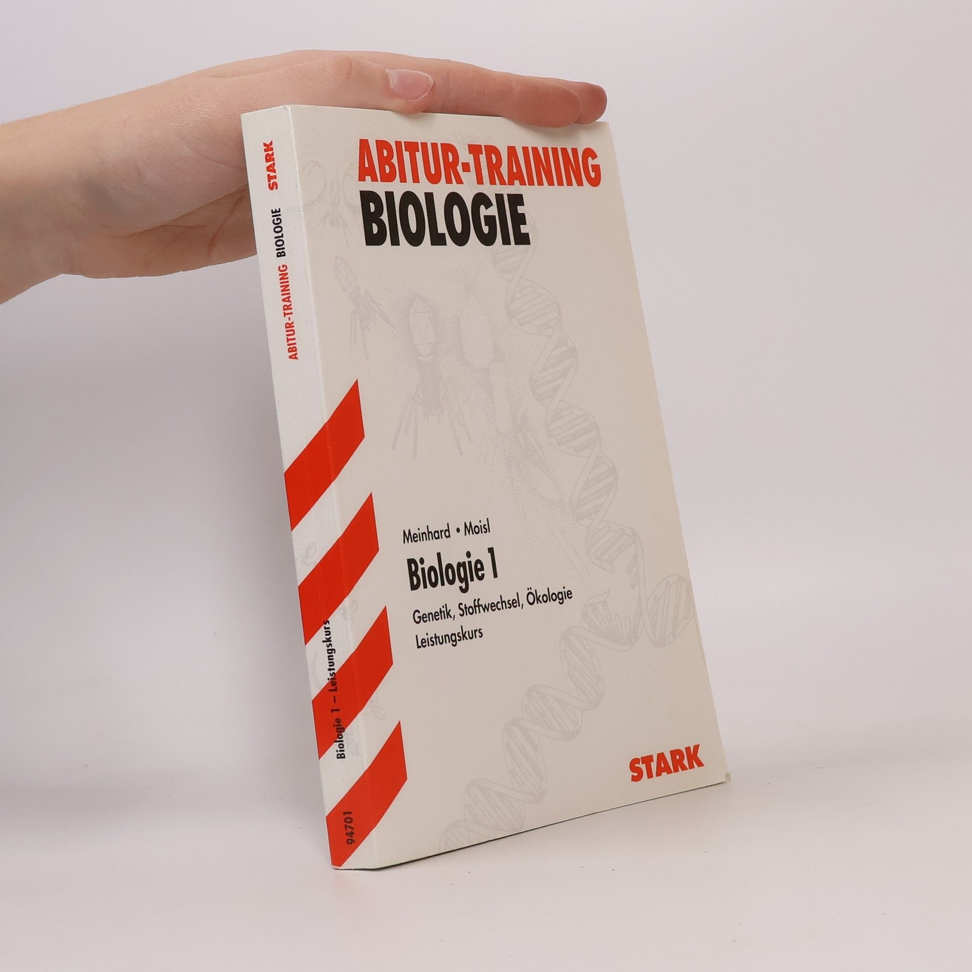 Abitur-Training Biologie 1. Genetik, Stoffwechsel, Ökologie