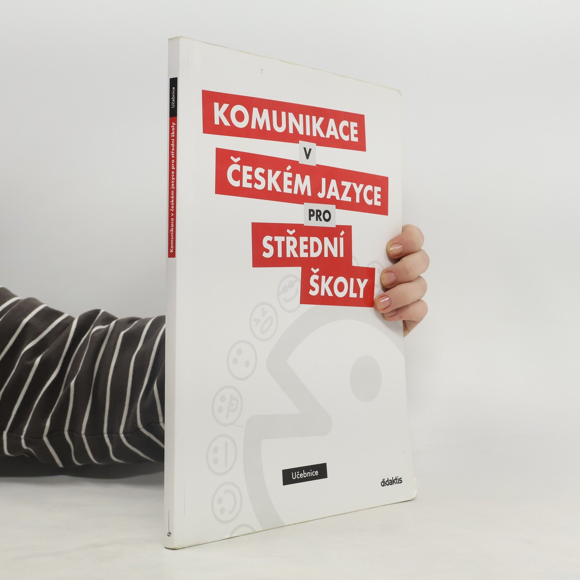 Olga Čelišová Komunikace v českém jazyce pro střední školy