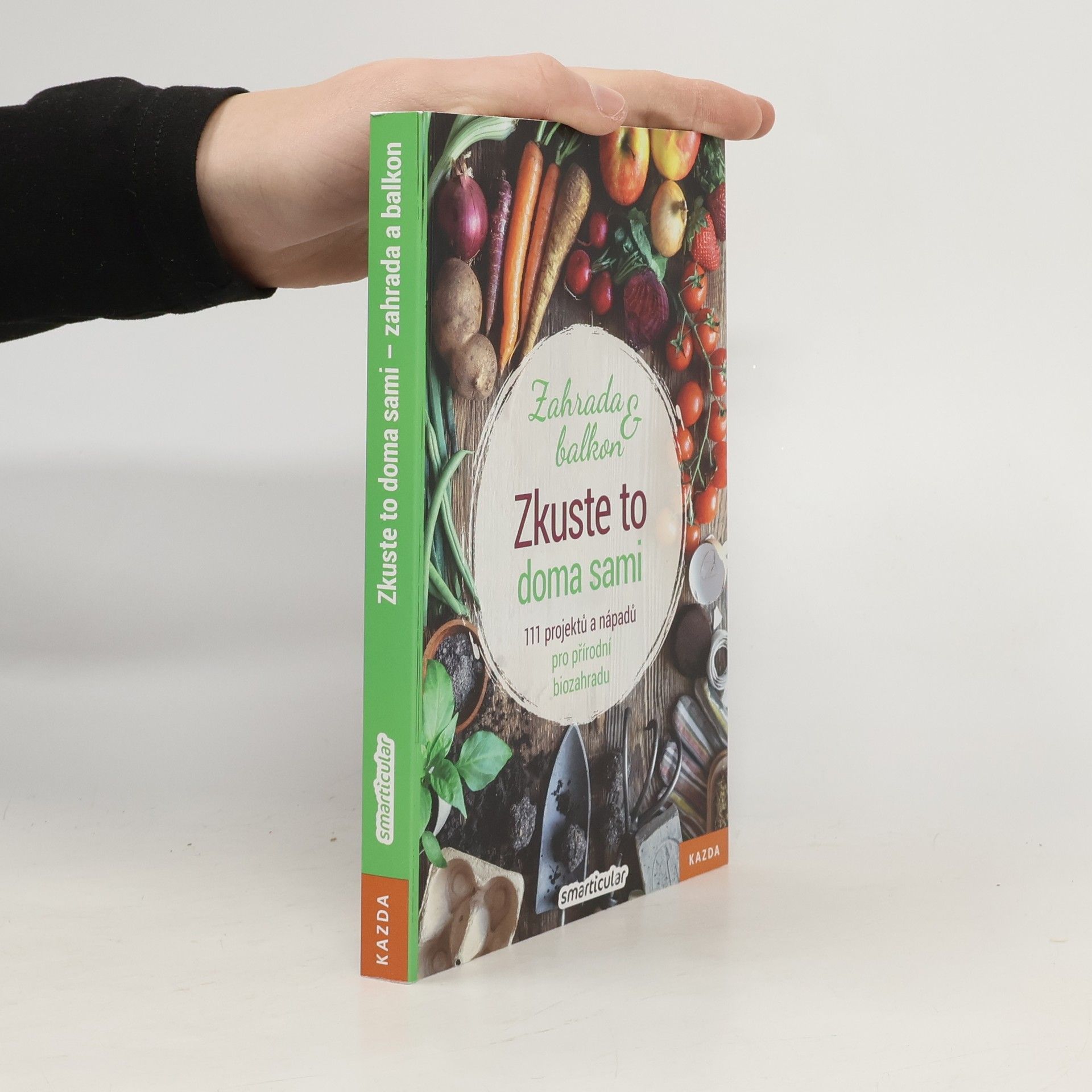 Autores varios Zkuste to doma sami - zahrada a balkon