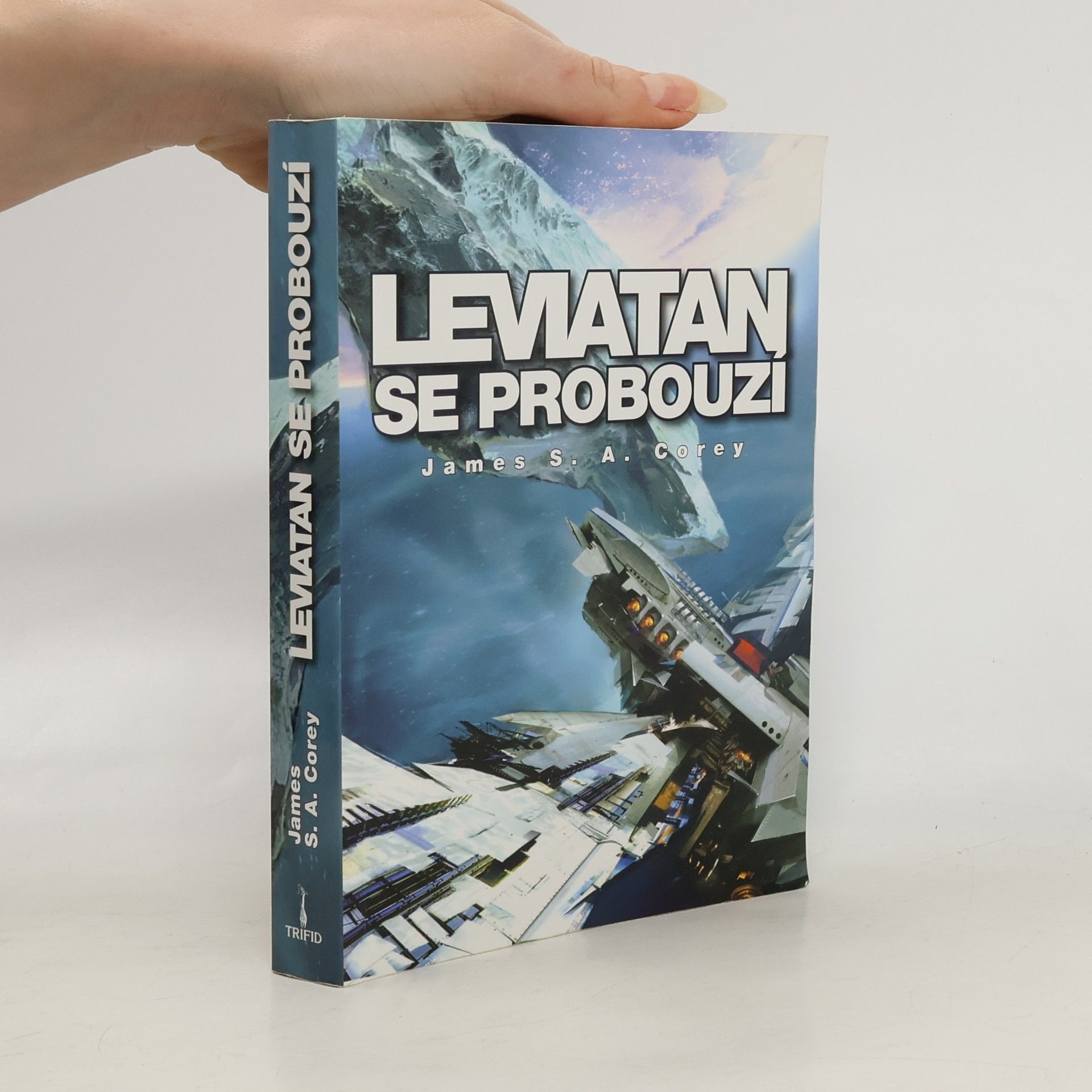 James S. A. Corey Expanze. Kniha první, Leviatan se probouzí