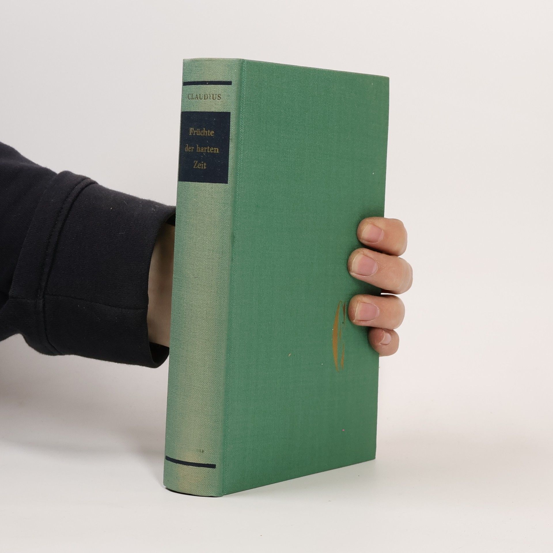 Eduard Claudius Früchte der Harten Zeit