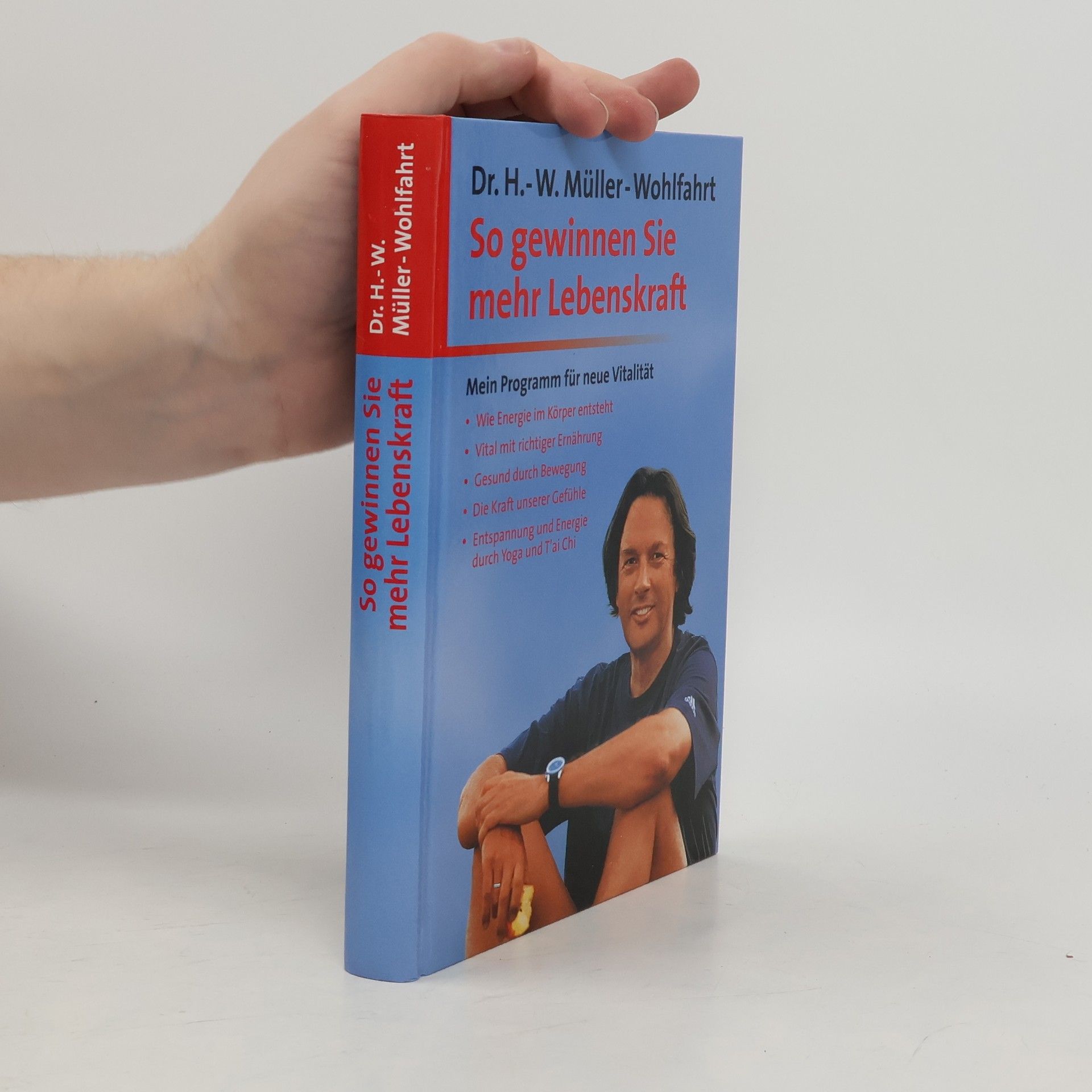 Hans-Wilhelm Ruland So gewinnen Sie mehr Lebenskraft