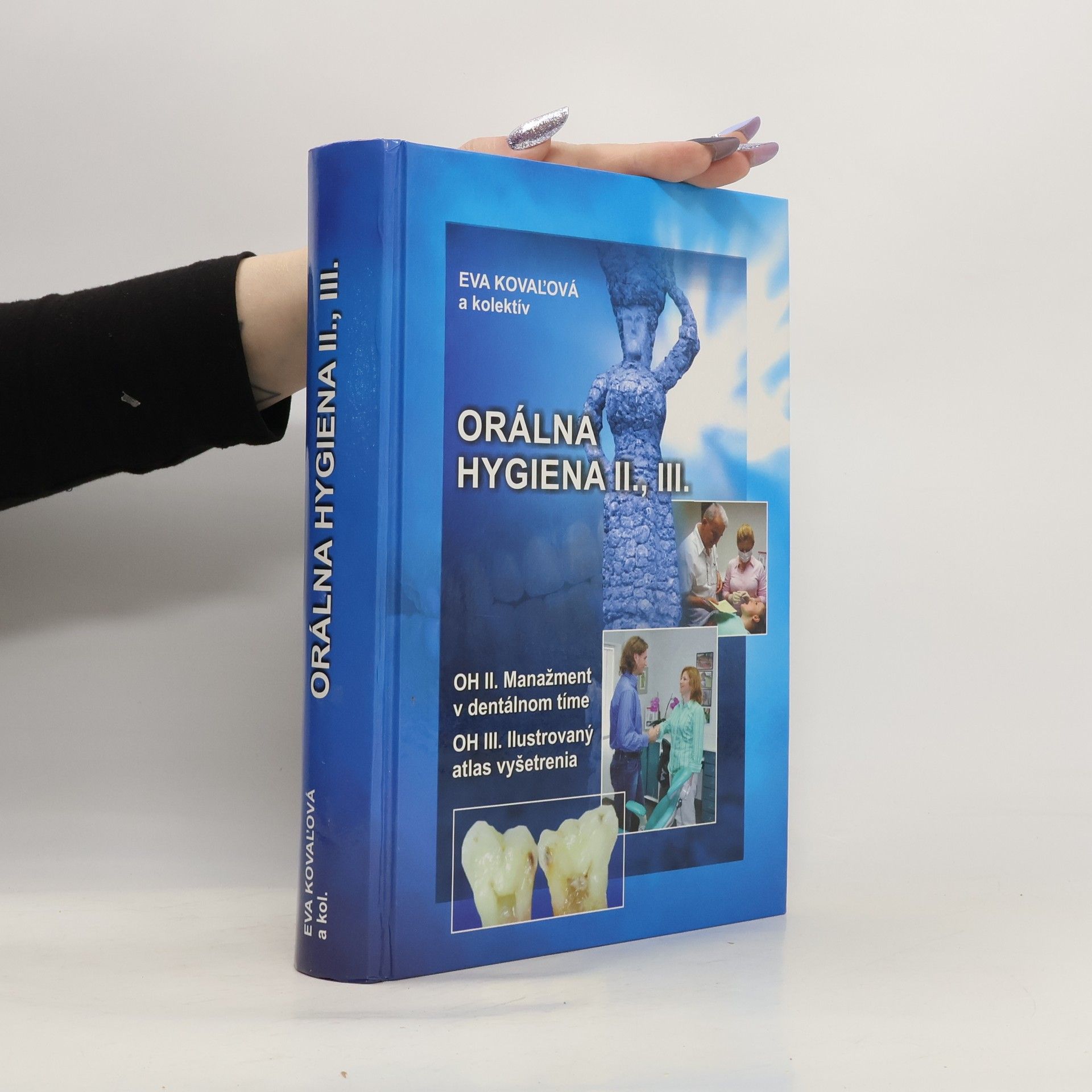 Orálna hygiena II., III.