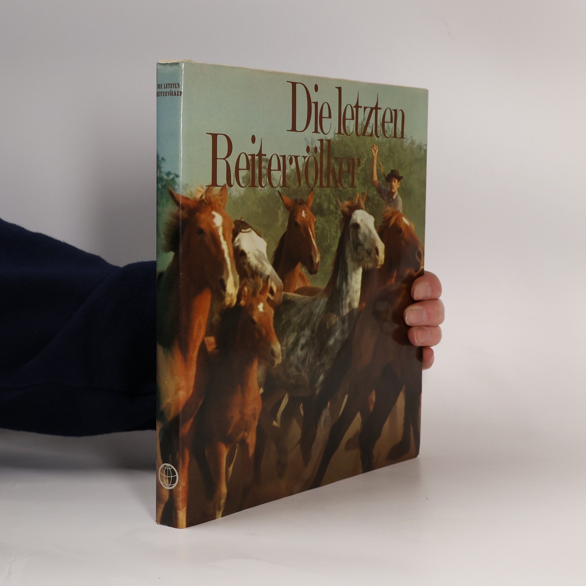 Collectif d'auteurs Die letzten Reitervölker