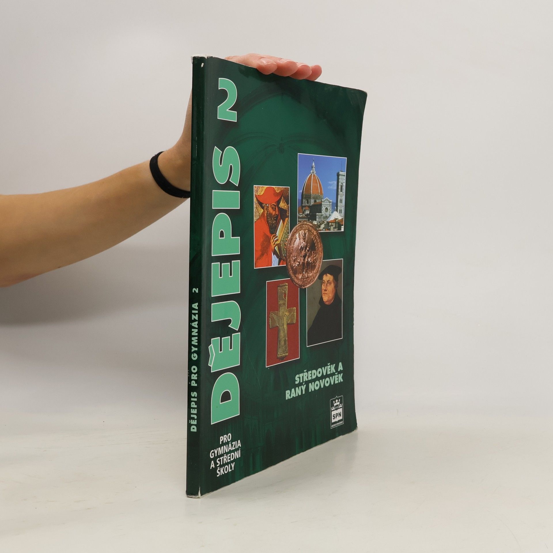 Petr Čornej Dějepis pro gymnázia a střední školy 2: Středověk a raný novověk
