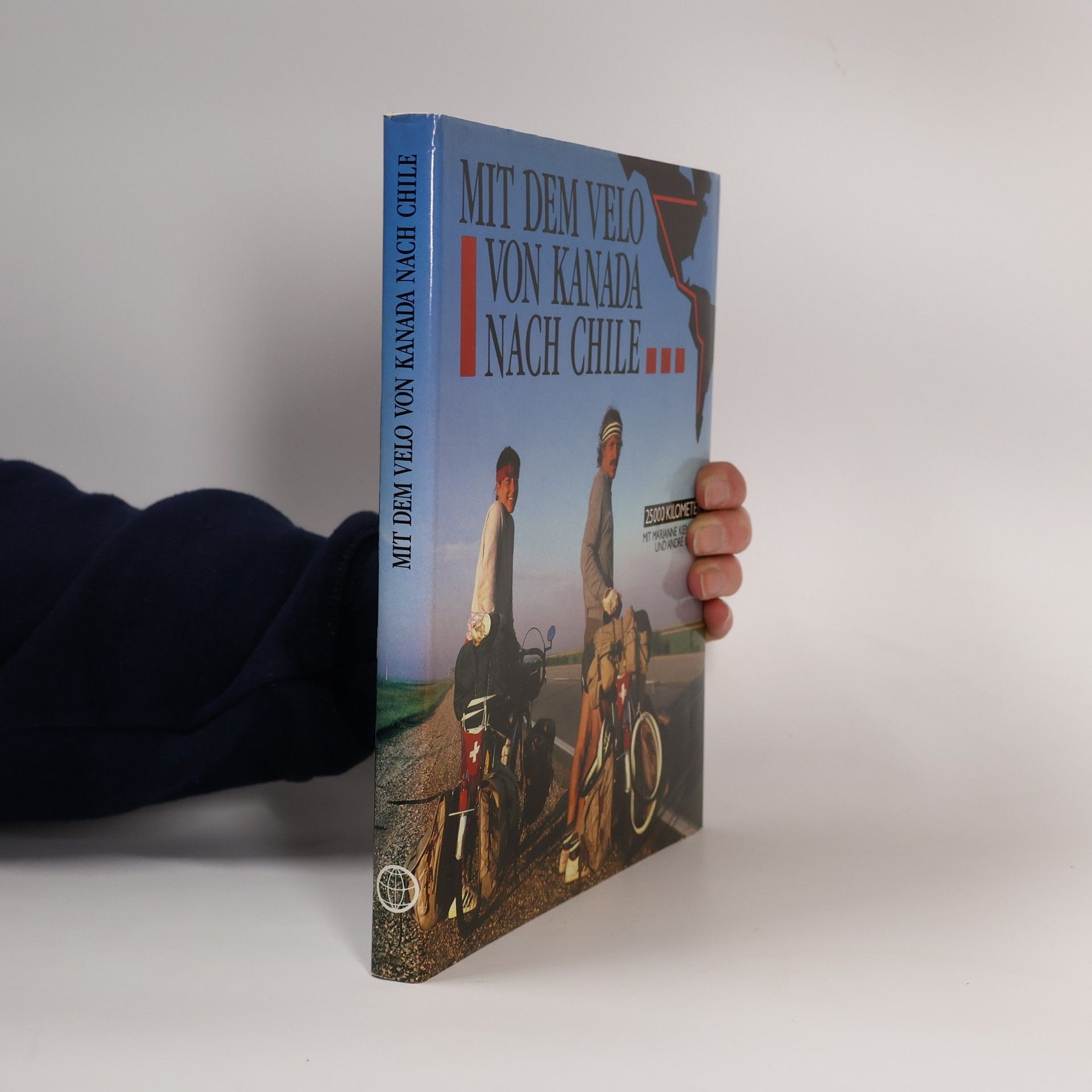 Marianne Kienholz Mit dem Velo von Kanda nach Chile