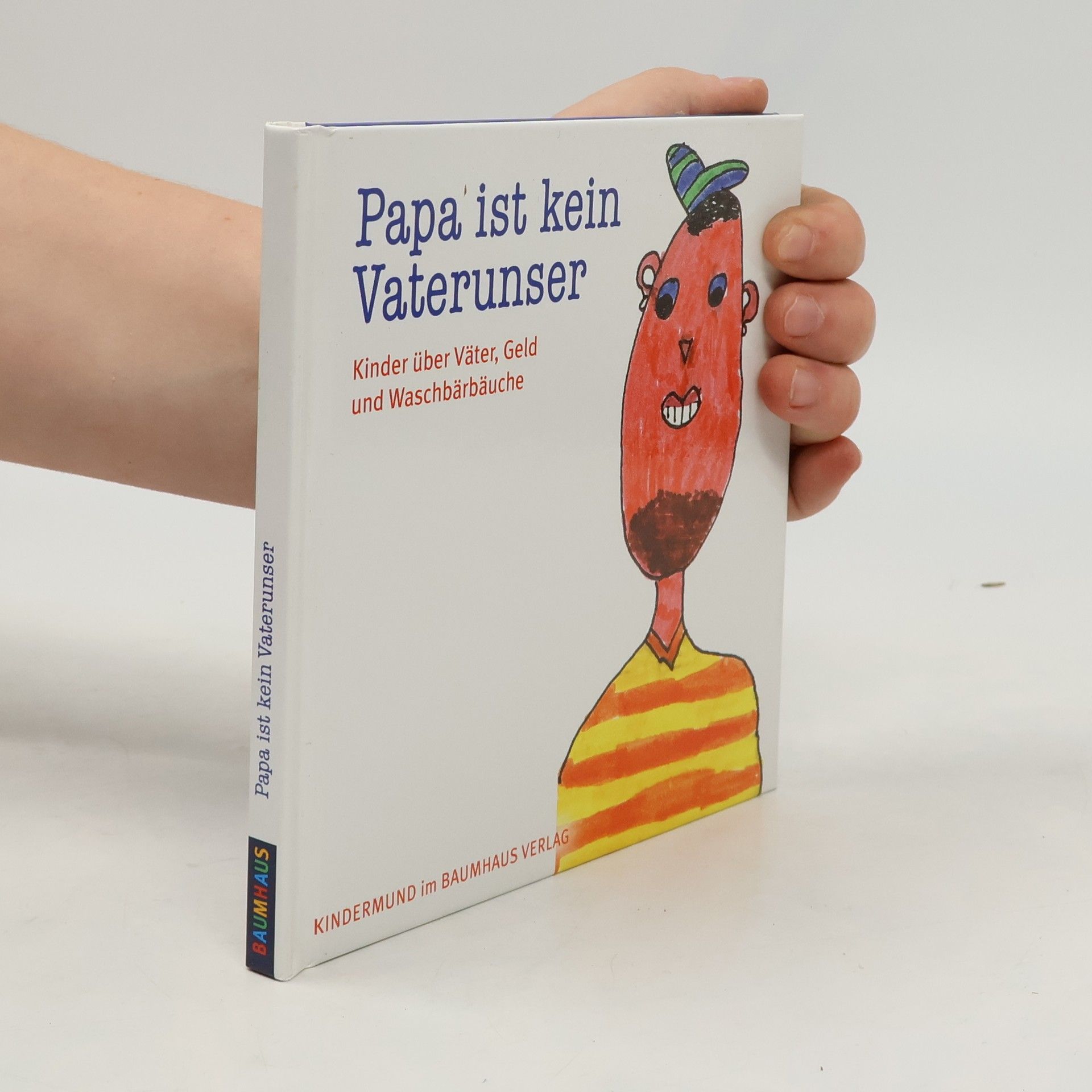 Anne Rademacher Papa ist kein Vaterunser