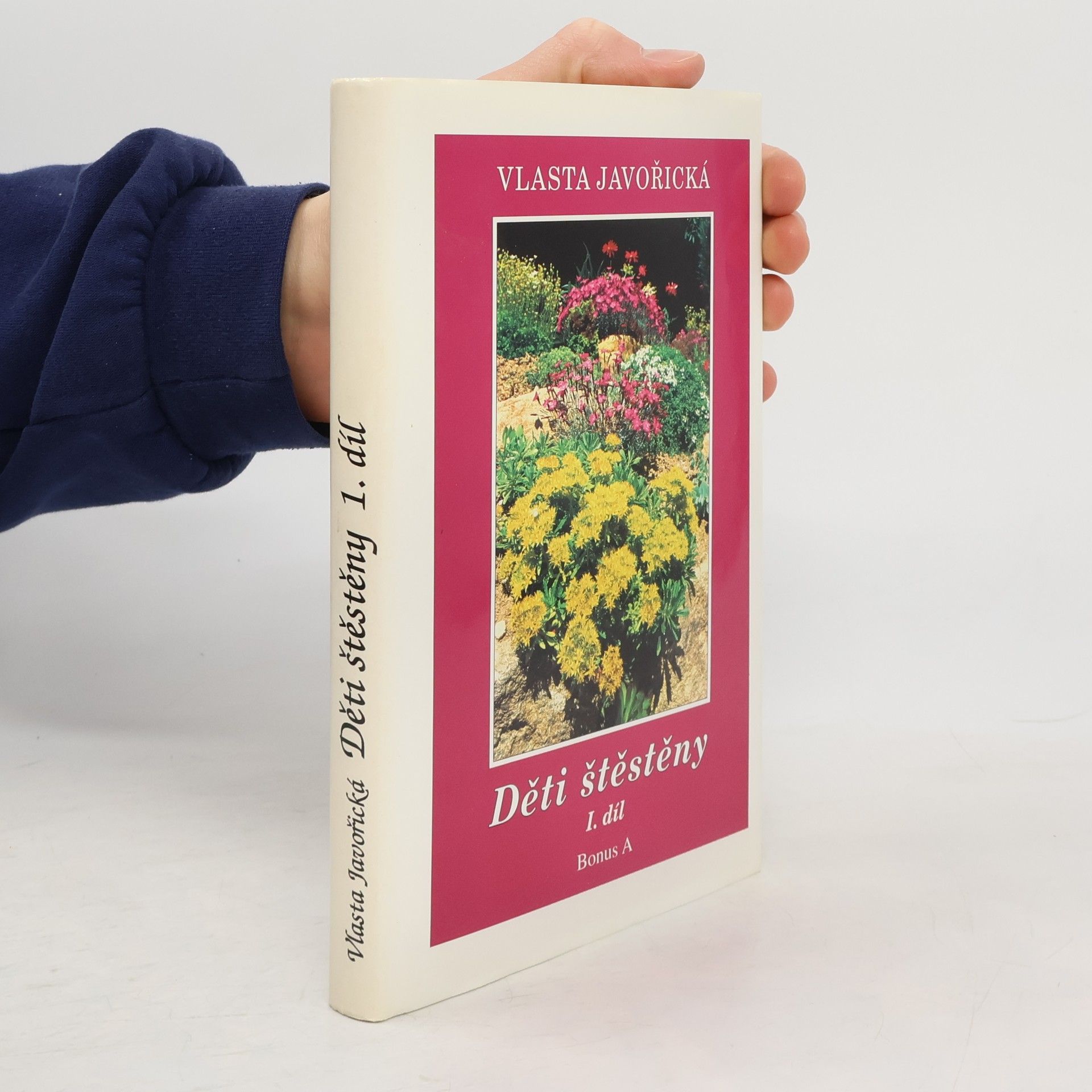 Vlasta Javořická Děti štěstěny I. díl