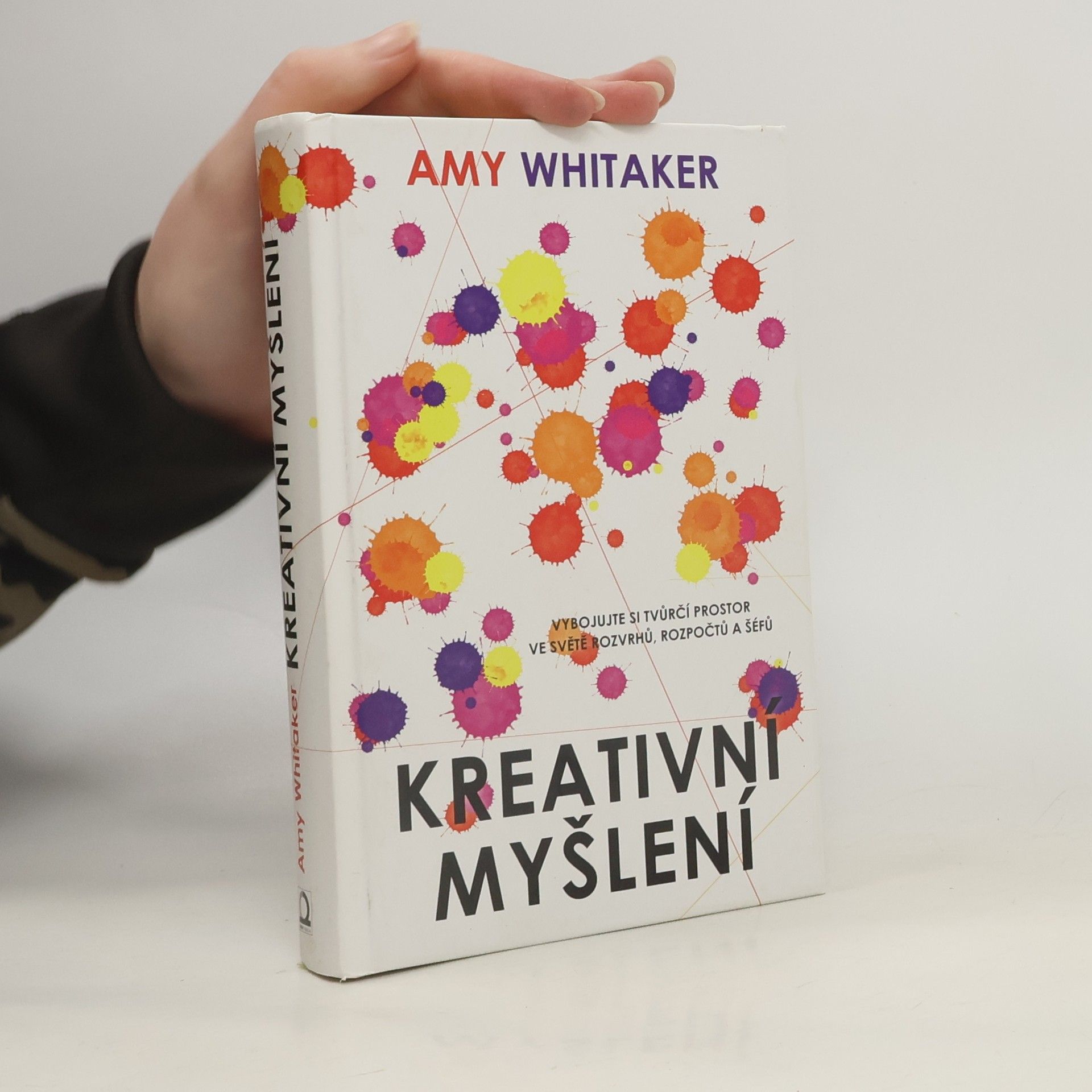 Amy Whitaker Kreativní myšlení