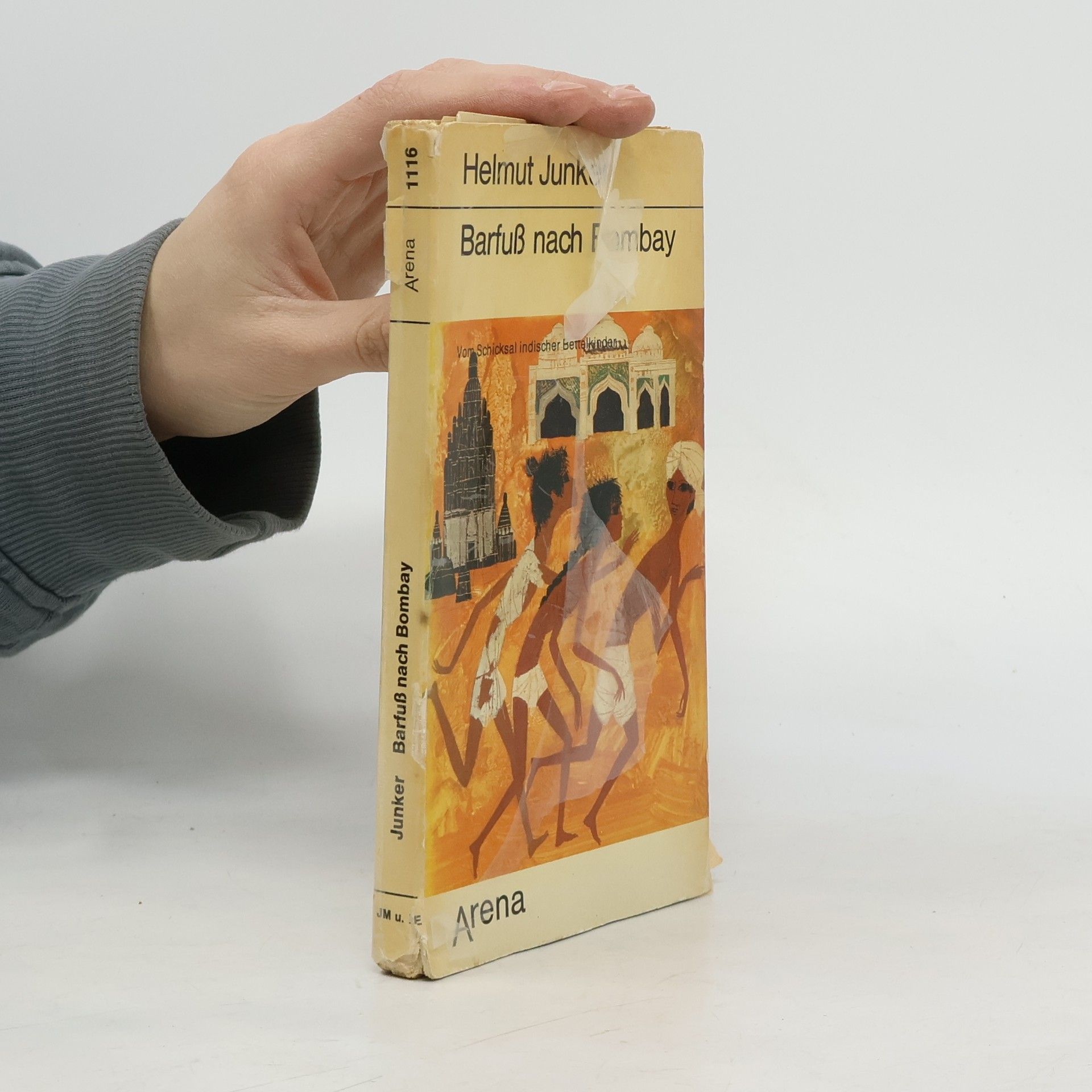 Helmut Junker Barfuß nach Bombay