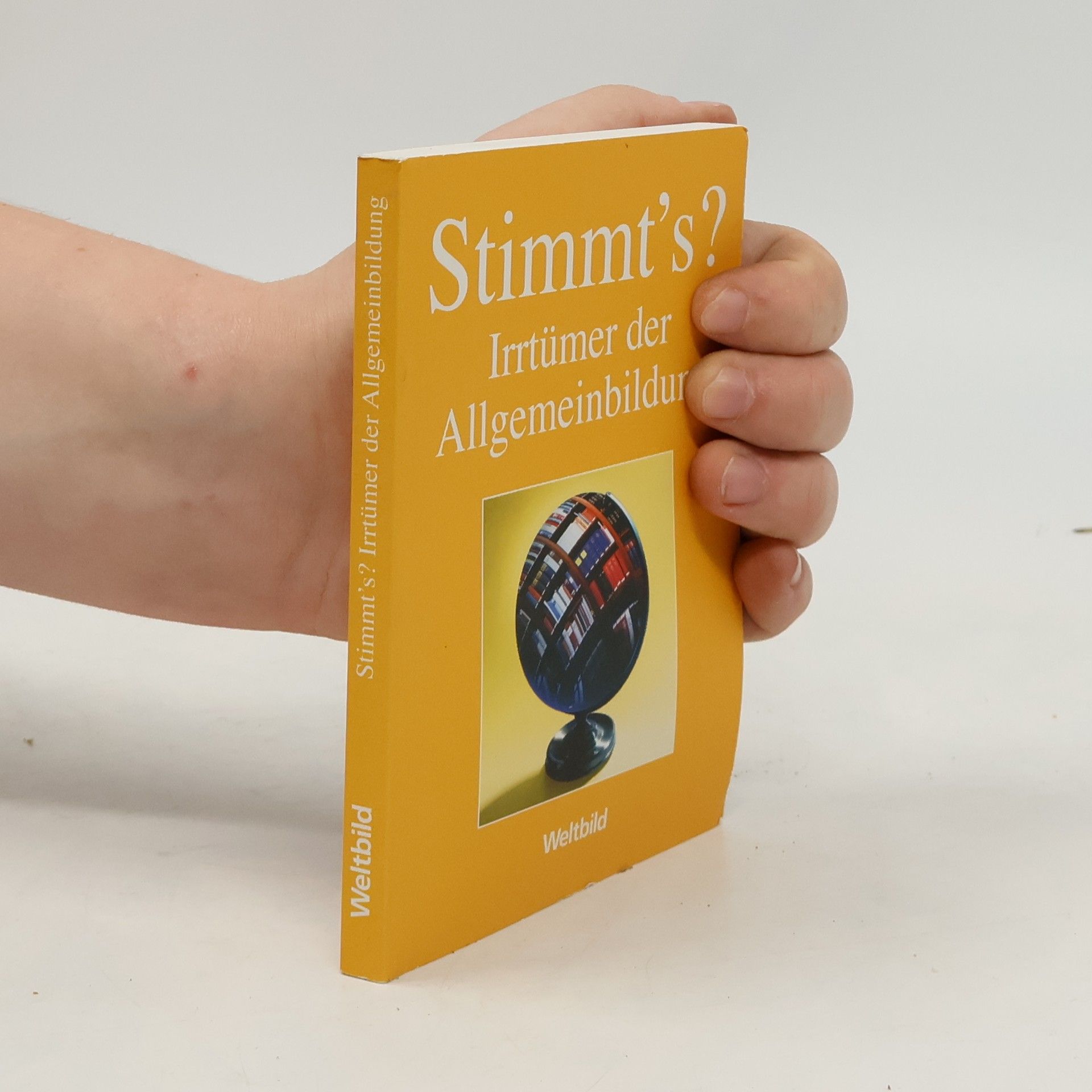 Collectif d'auteurs Stimmt’s? Irrtümer der Allgemeinbildung