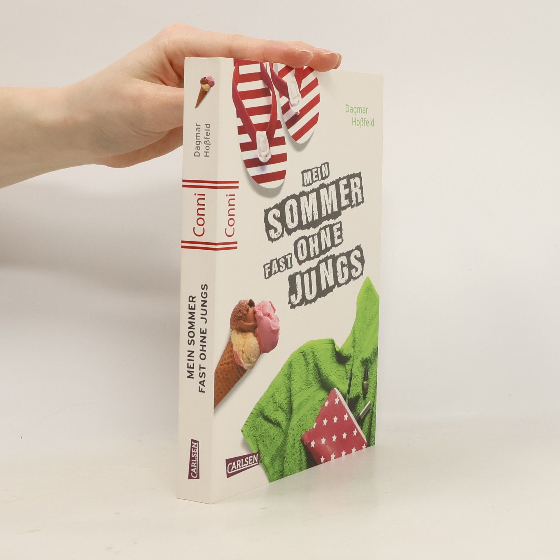 Dagmar Hoßfeld Mein Sommer fast ohne Jungs