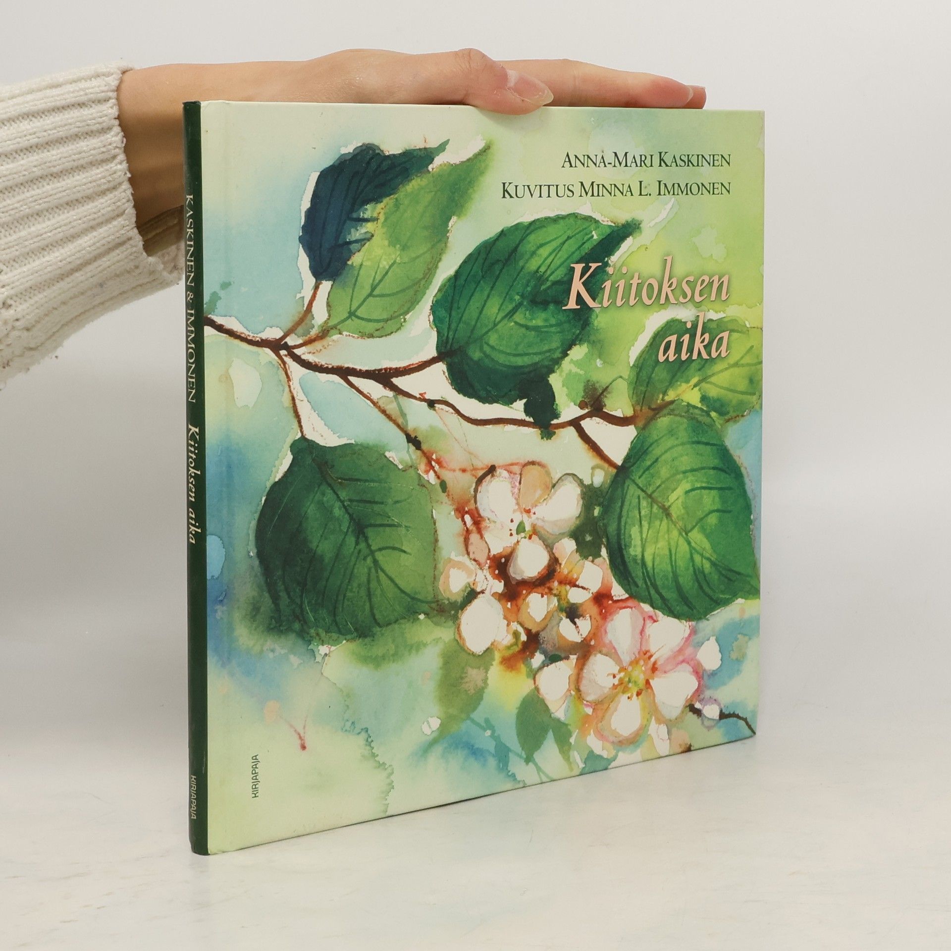 Anna-Mari Kaskinen Kiitoksen aika