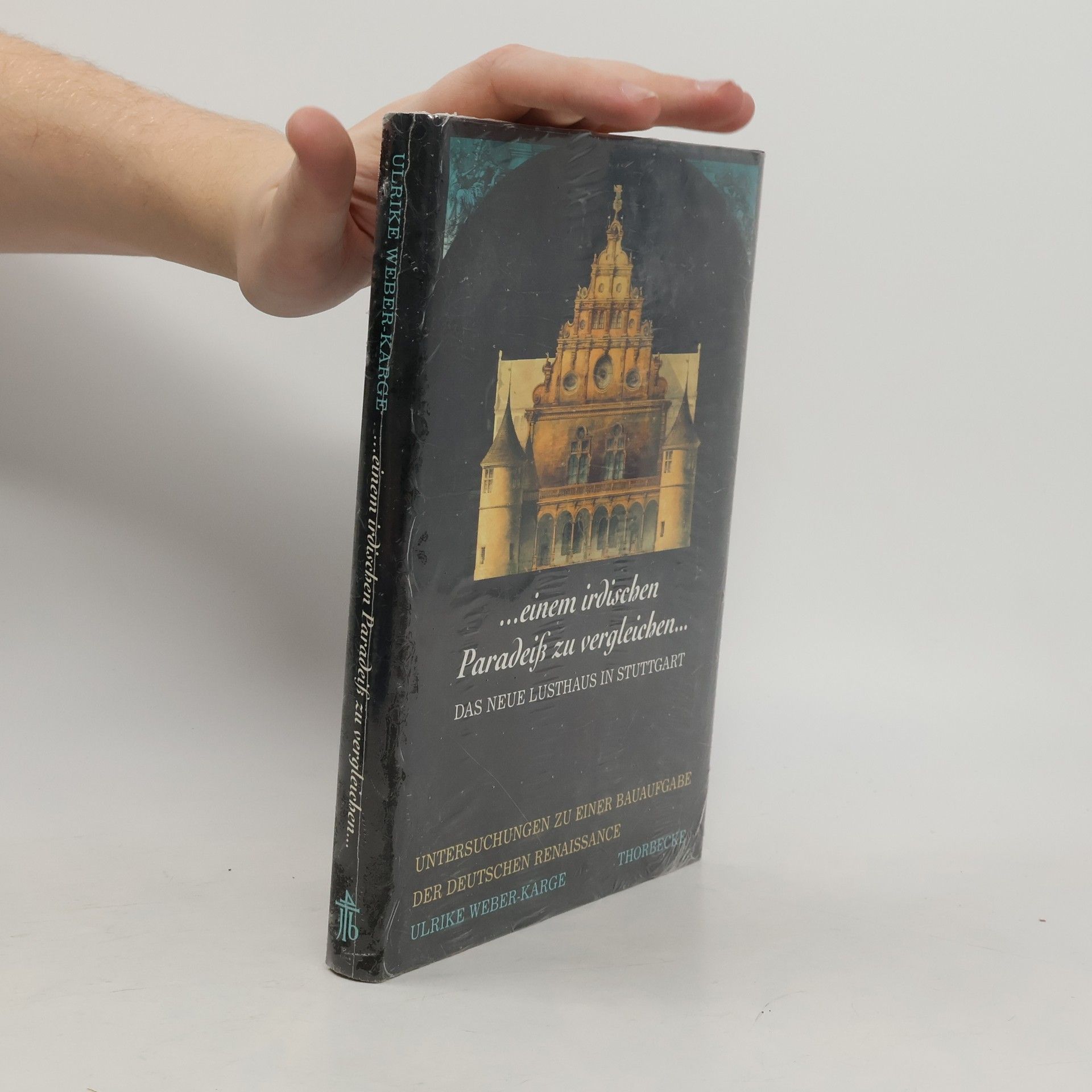 Ulrike Weber-Karge ...einem irdischen Paradeiss zu vergleichen...