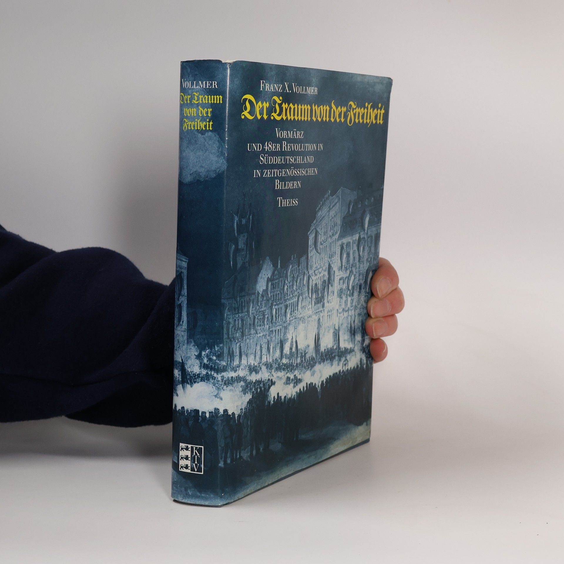 Franz X. Vollmer Der Traum von der Freiheit