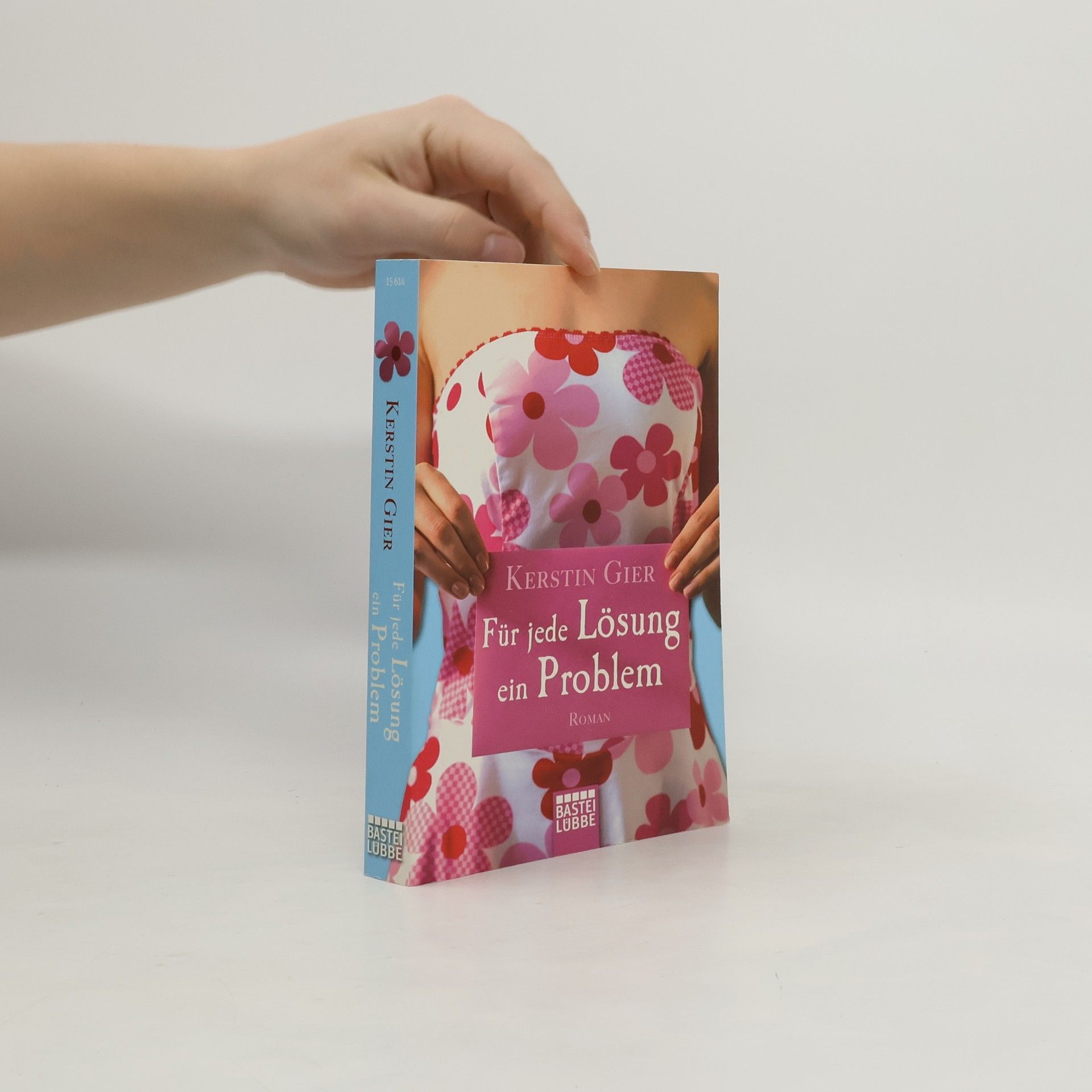 Kerstin Gier Für jede Lösung ein Problem