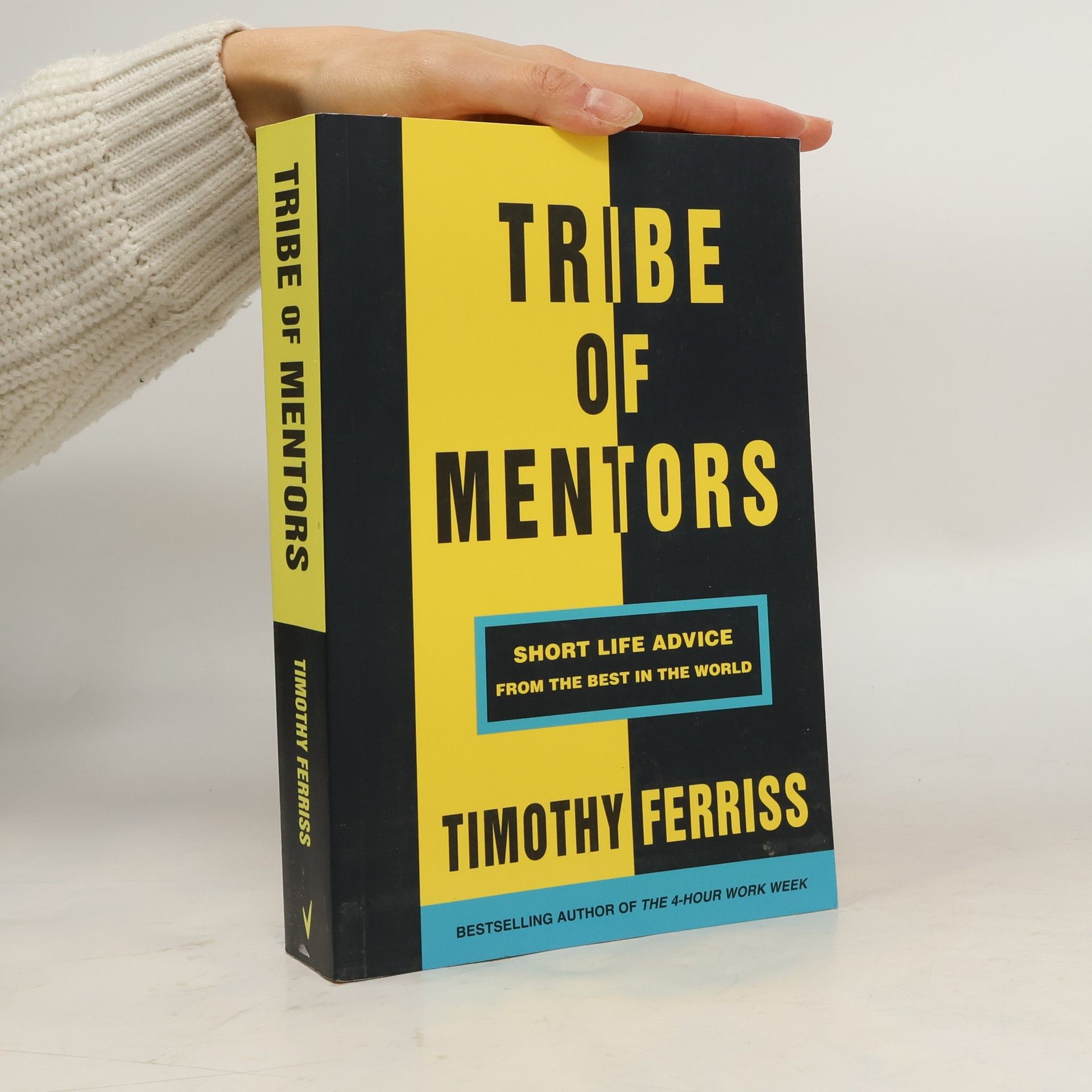 Timothy Ferriss Tribe of mentors