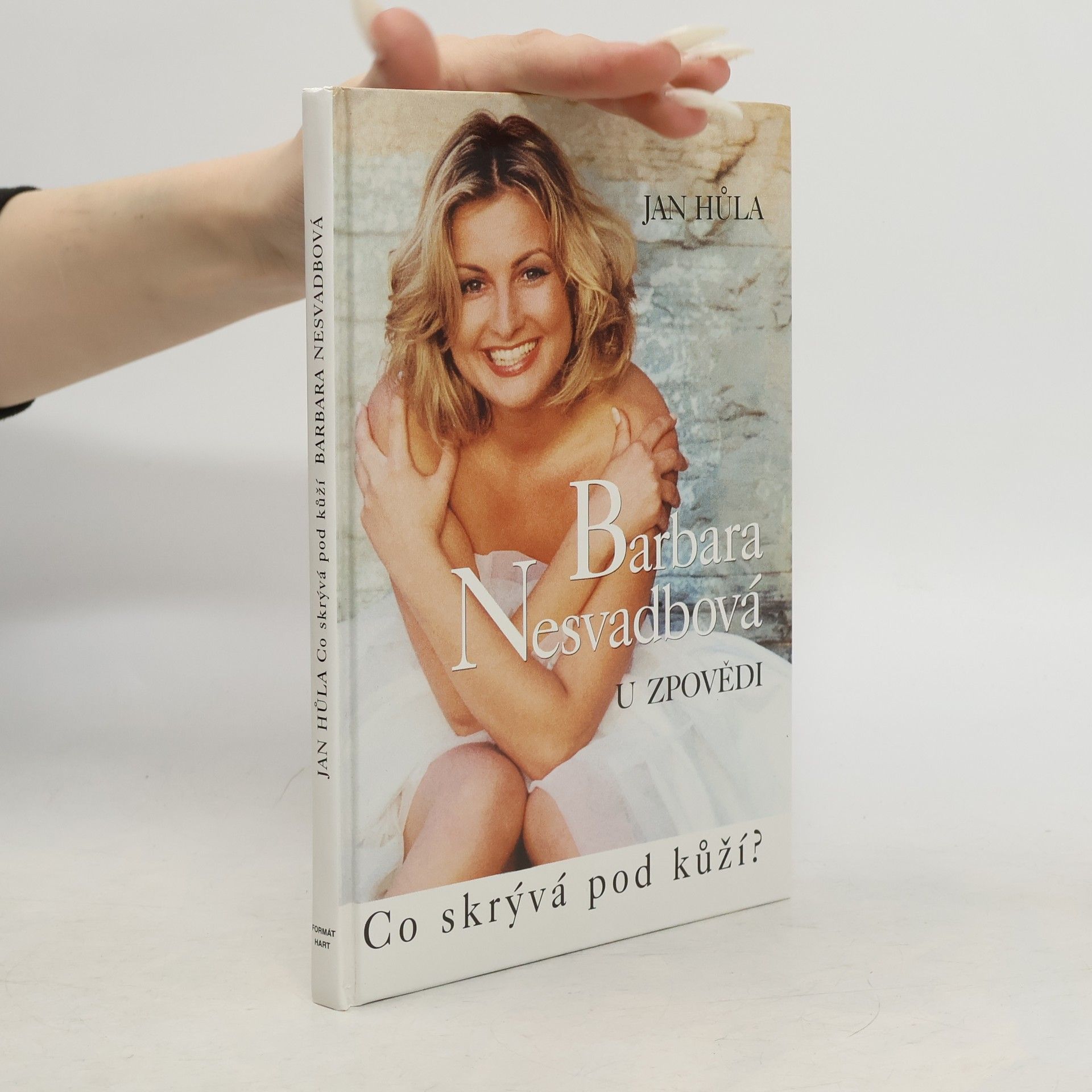 Barbara Nesvadbová u zpovědi. Co skrývá pod kůží?