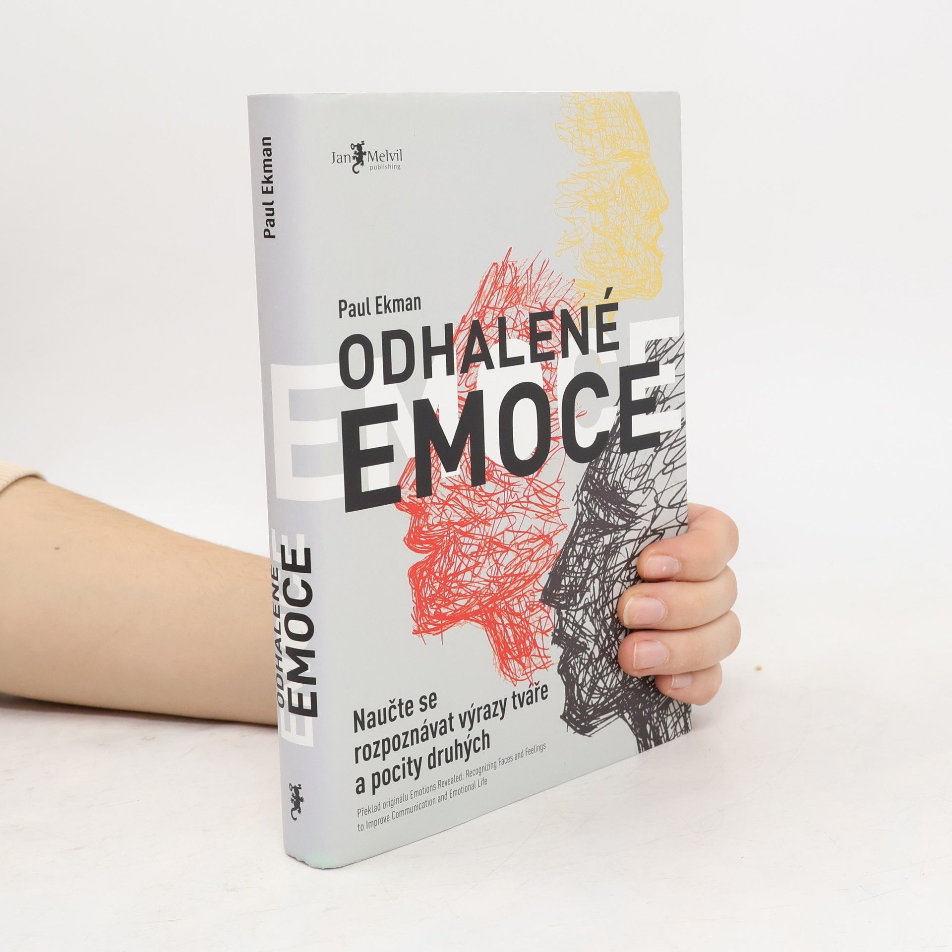 Odhalené emoce: Naučte se rozpoznávat výrazy tváře a pocity druhých