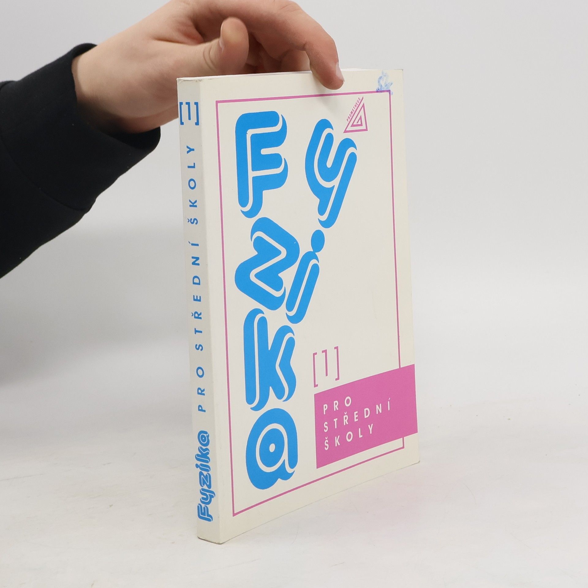 Oldřich Lepil Fyzika pro střední školy. [1]