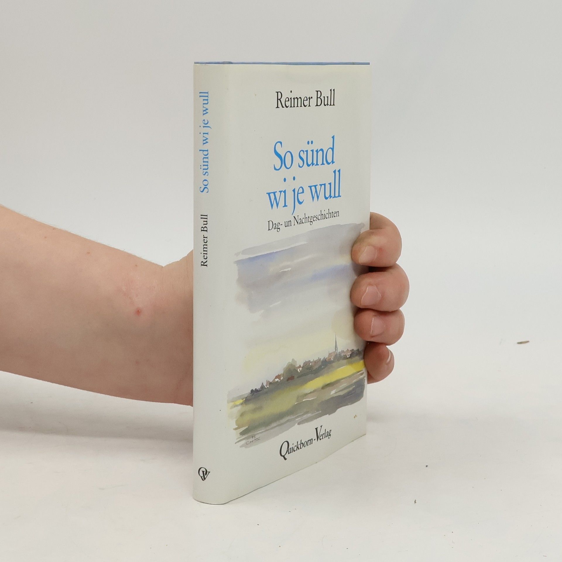 Reimer Bull So sünd wi je wüll